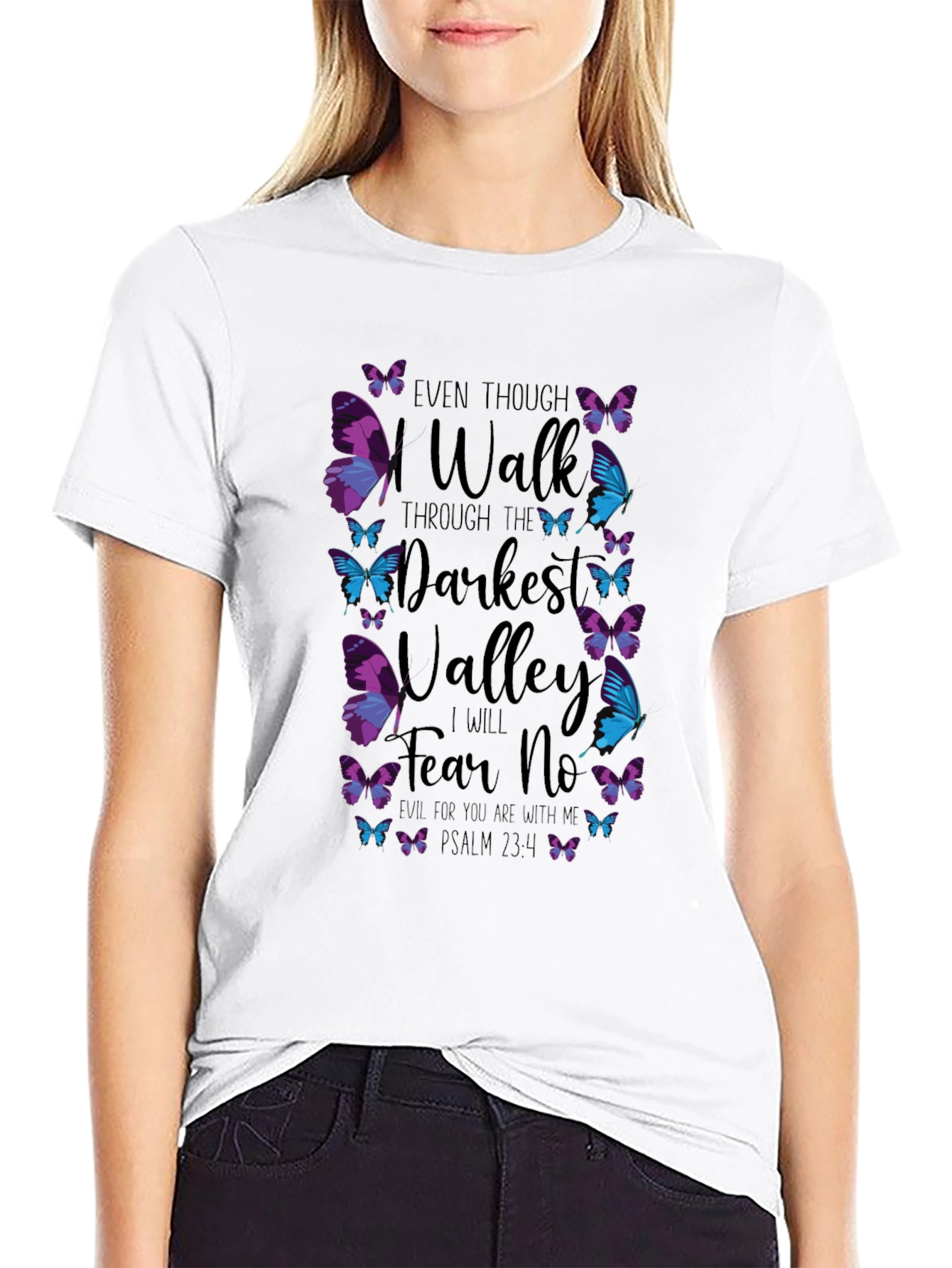 Even Though I Walk T-Shirt