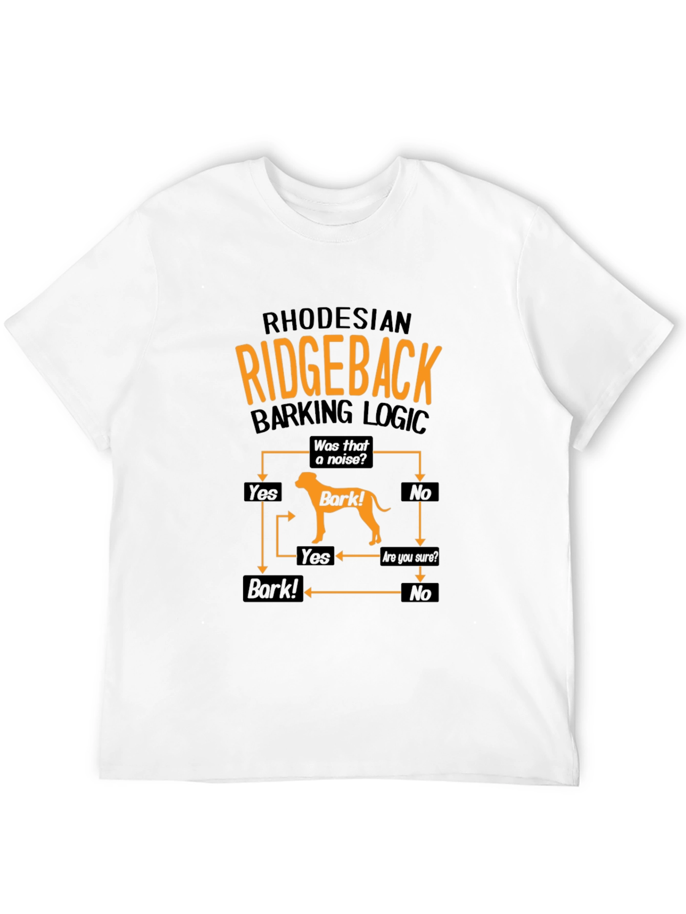 Rhodesian Ridgeback Barking Logic T-Shirt