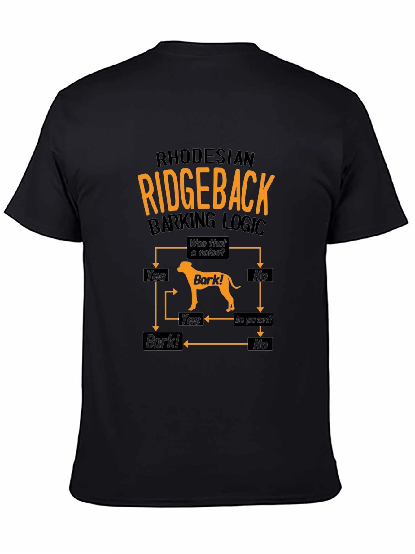 Rhodesian Ridgeback Barking Logic T-Shirt