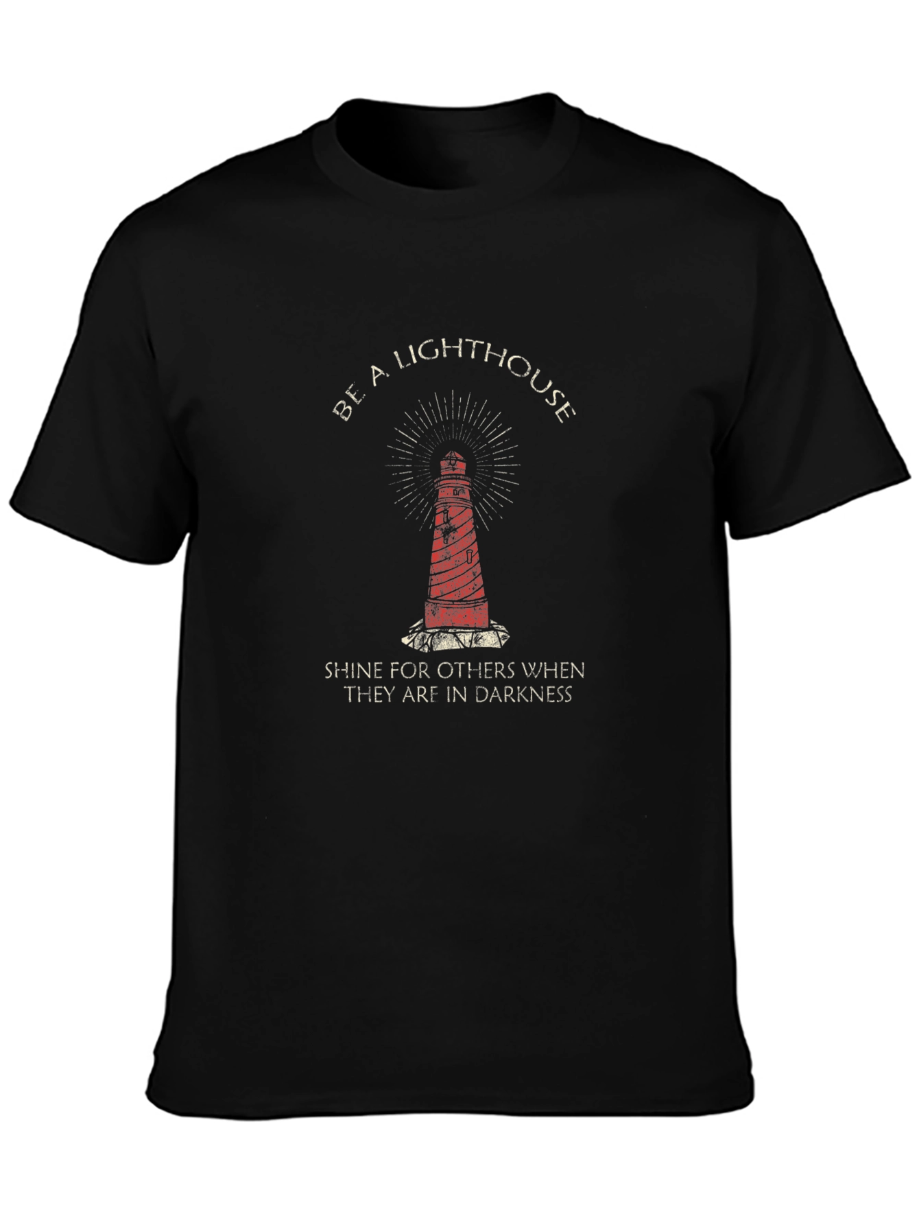 Be a Lighthouse Graphic T-Shirt