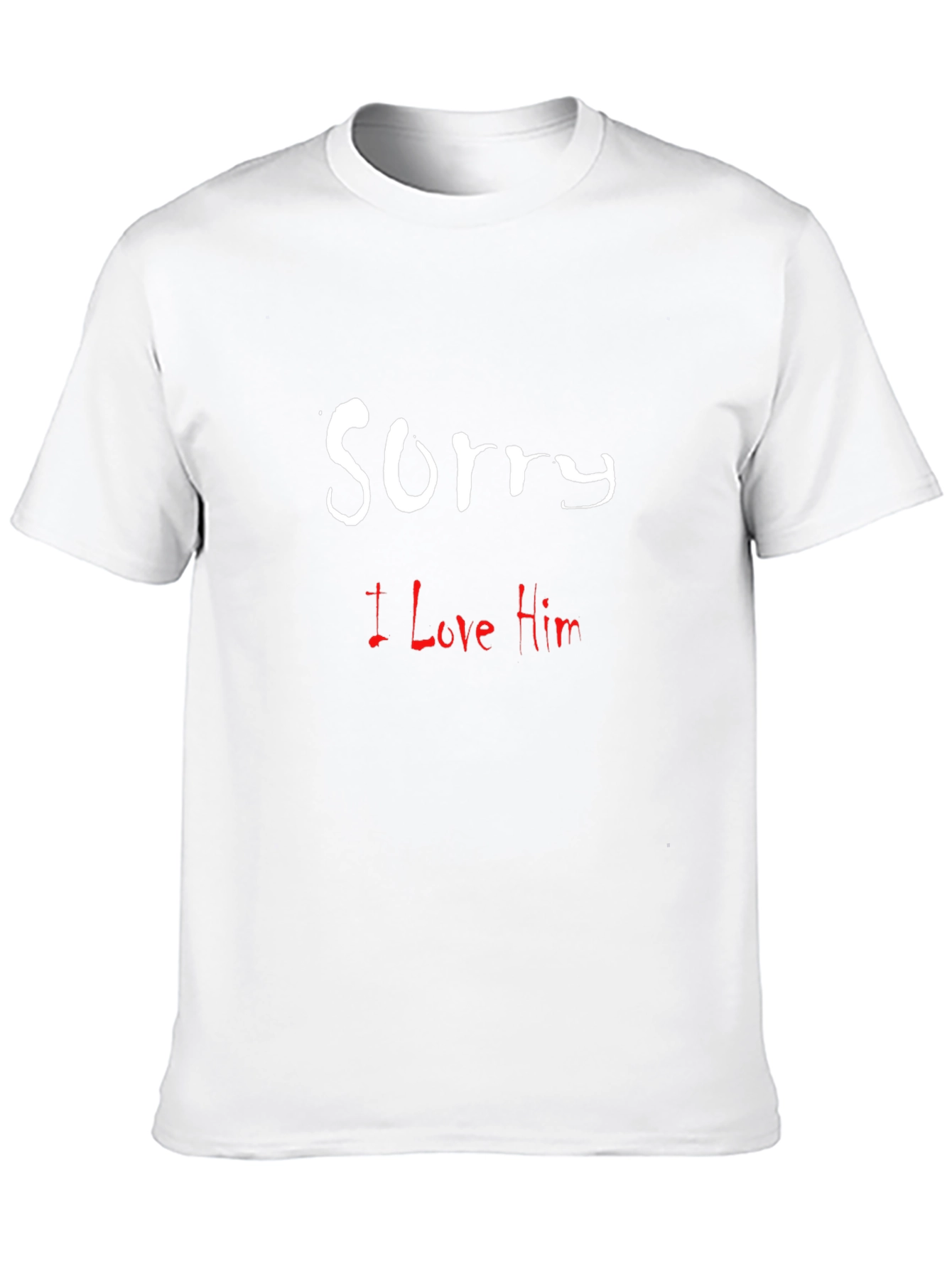 Sorry I Love Him Graphic T-Shirt
