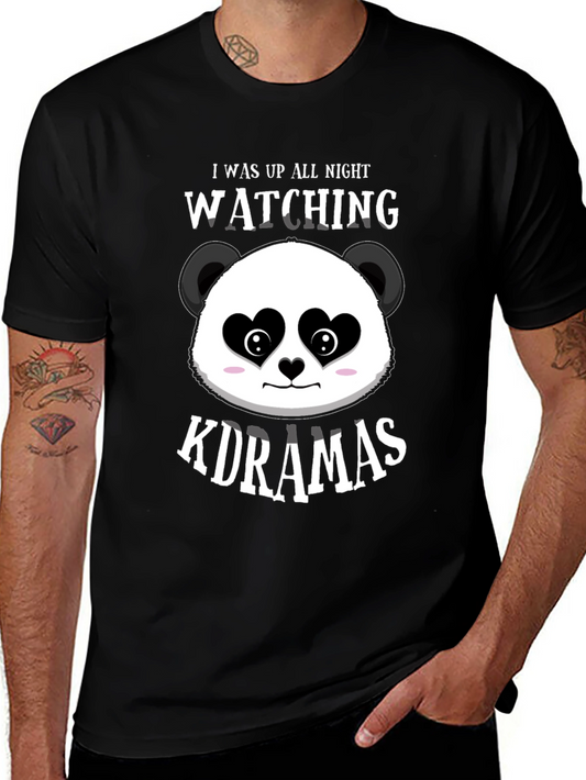 I Was Up All Night Watching Kdramas T-Shirt
