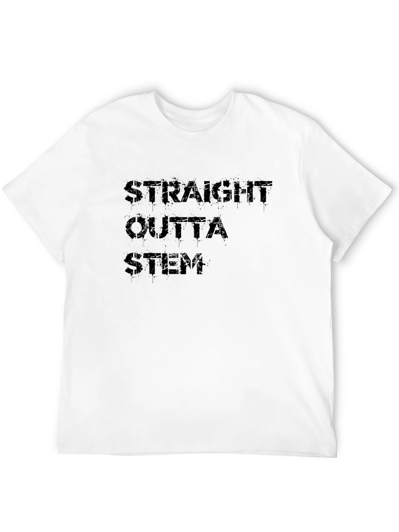Straight Outta STEM Black T-Shirt