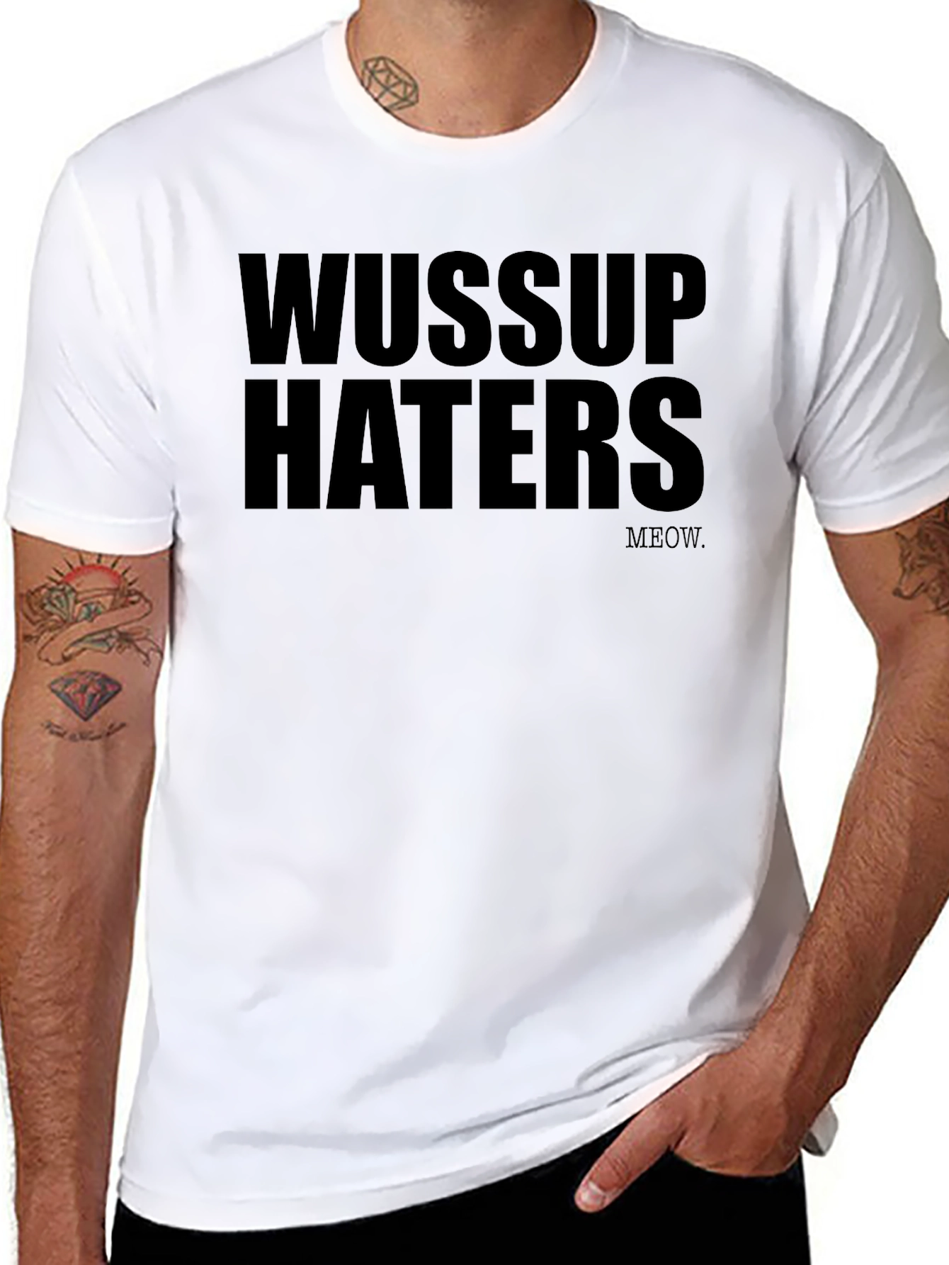 Wussup Haters Graphic Black T-Shirt