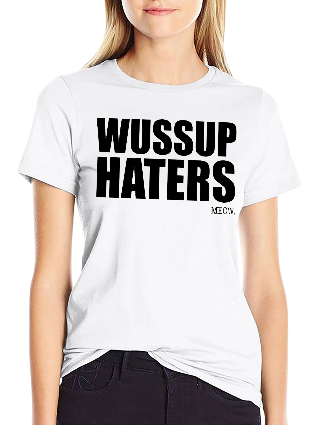 Wussup Haters Graphic Black T-Shirt