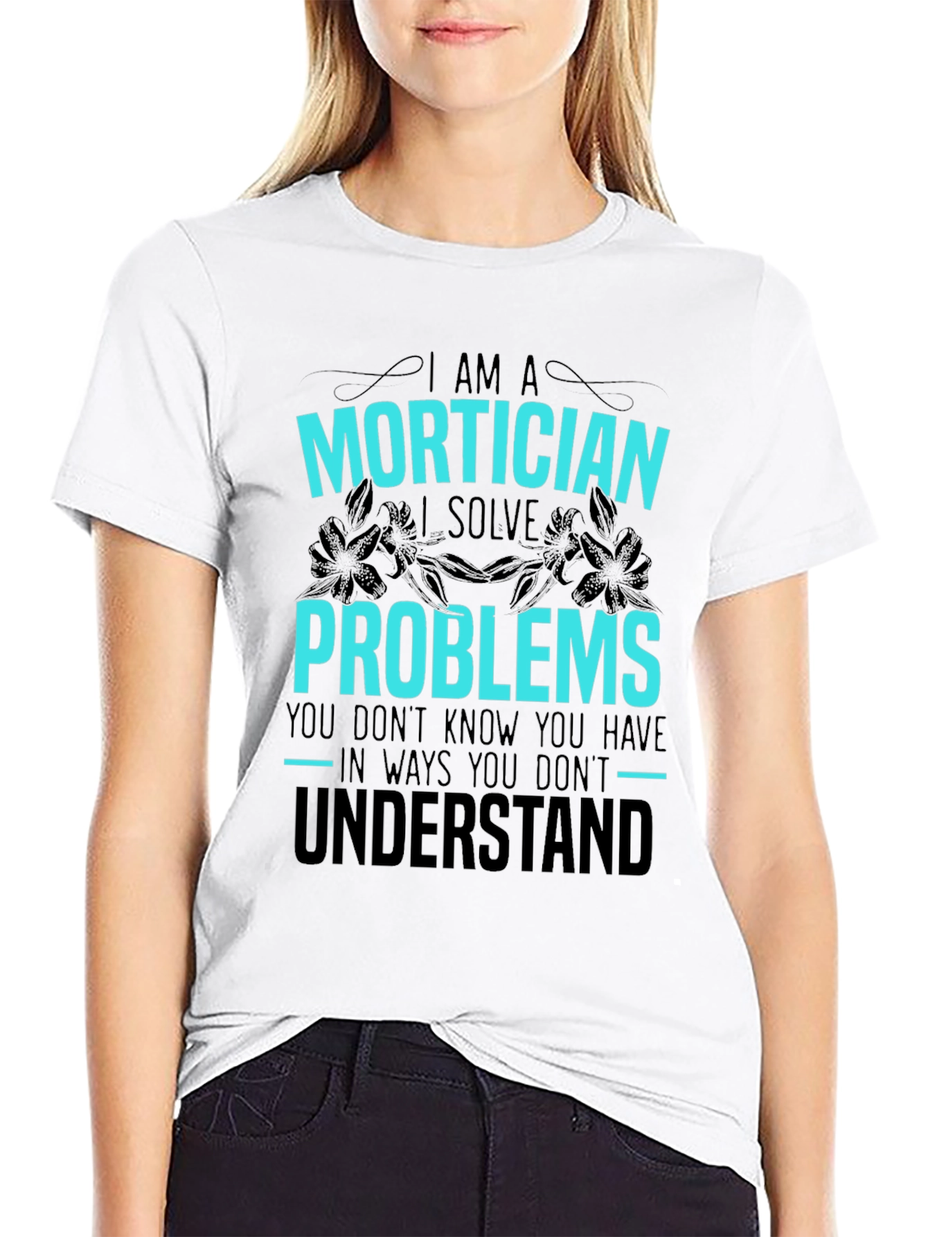 Mortician Problem Solver Graphic Tee