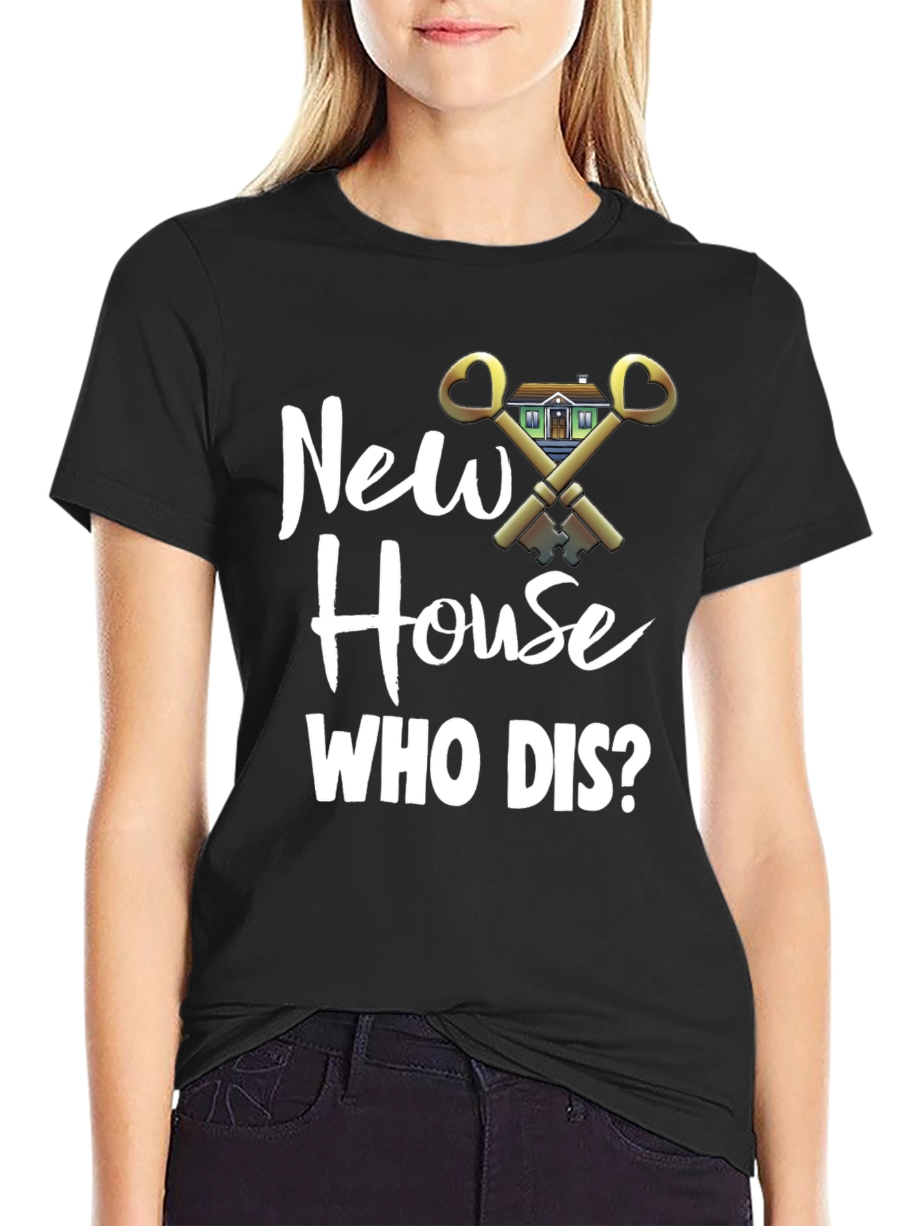 New House Who Dis? Funny Housewarming T-Shirt
