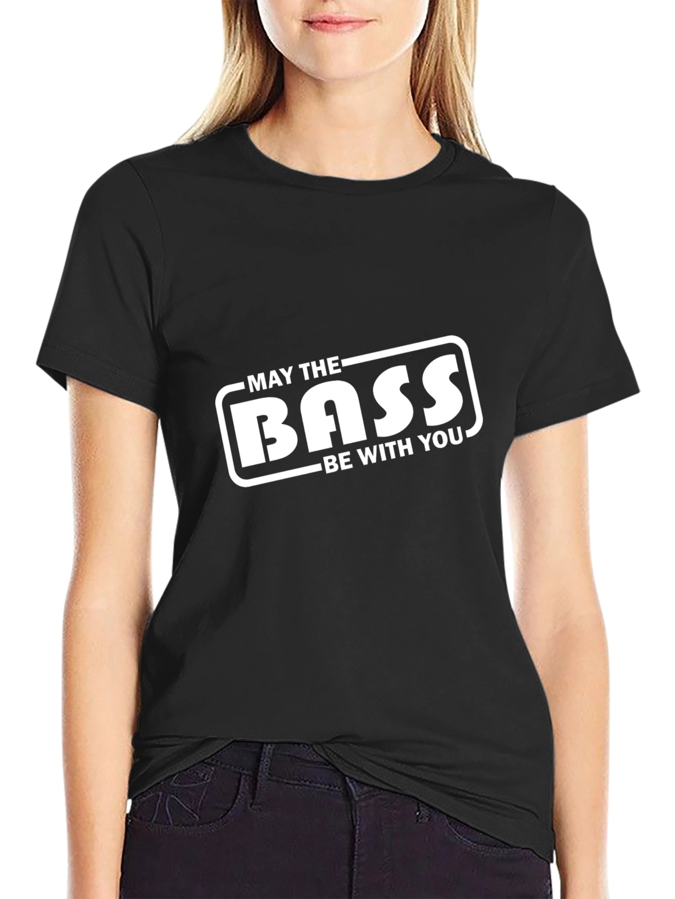 May The Bass Be With You Black T-Shirt