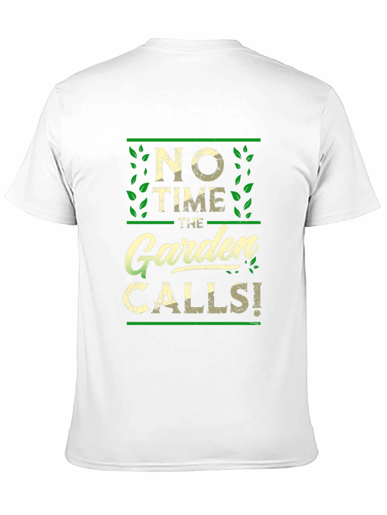 No Time The Garden Calls T-Shirt