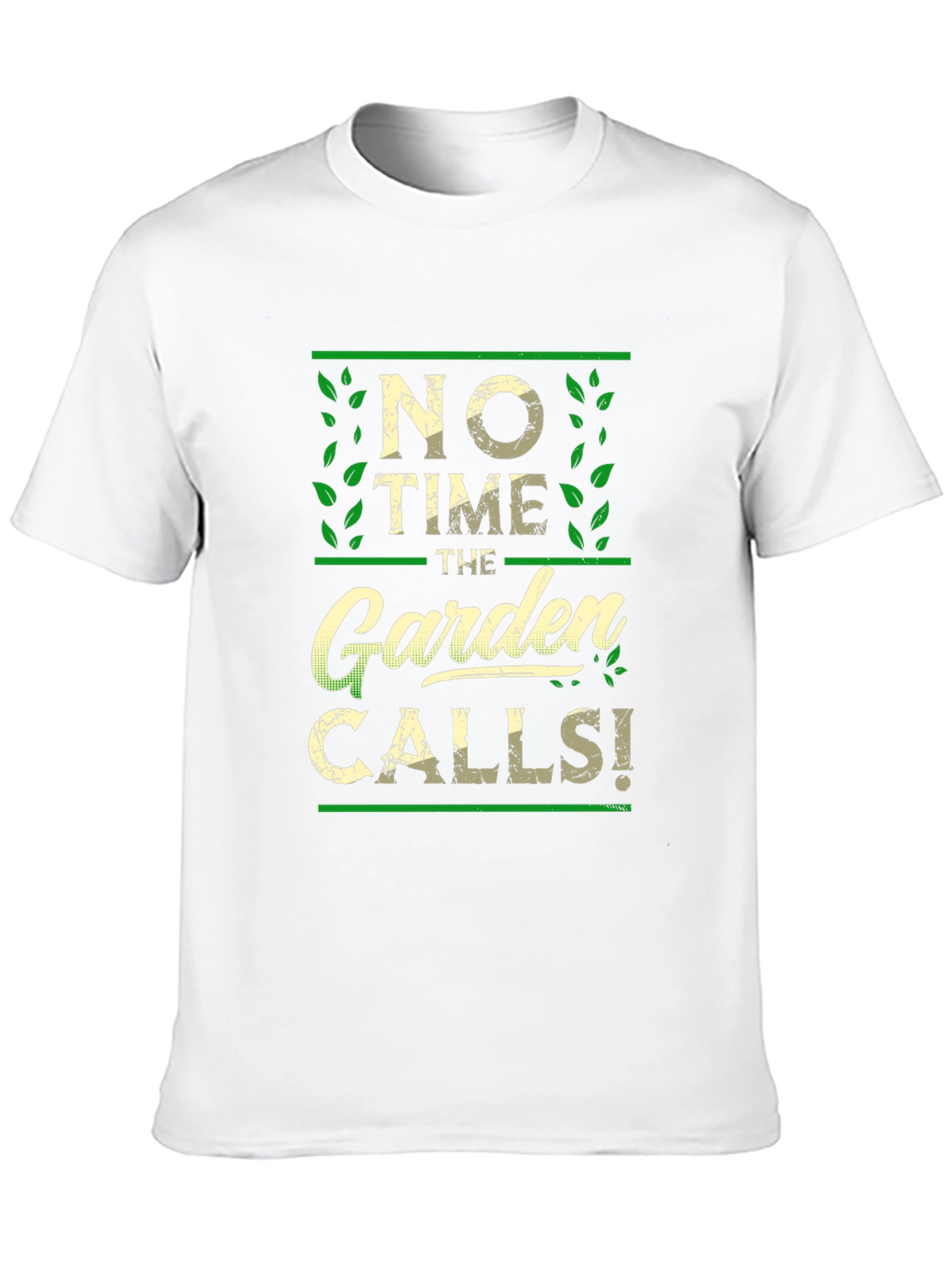 No Time The Garden Calls T-Shirt