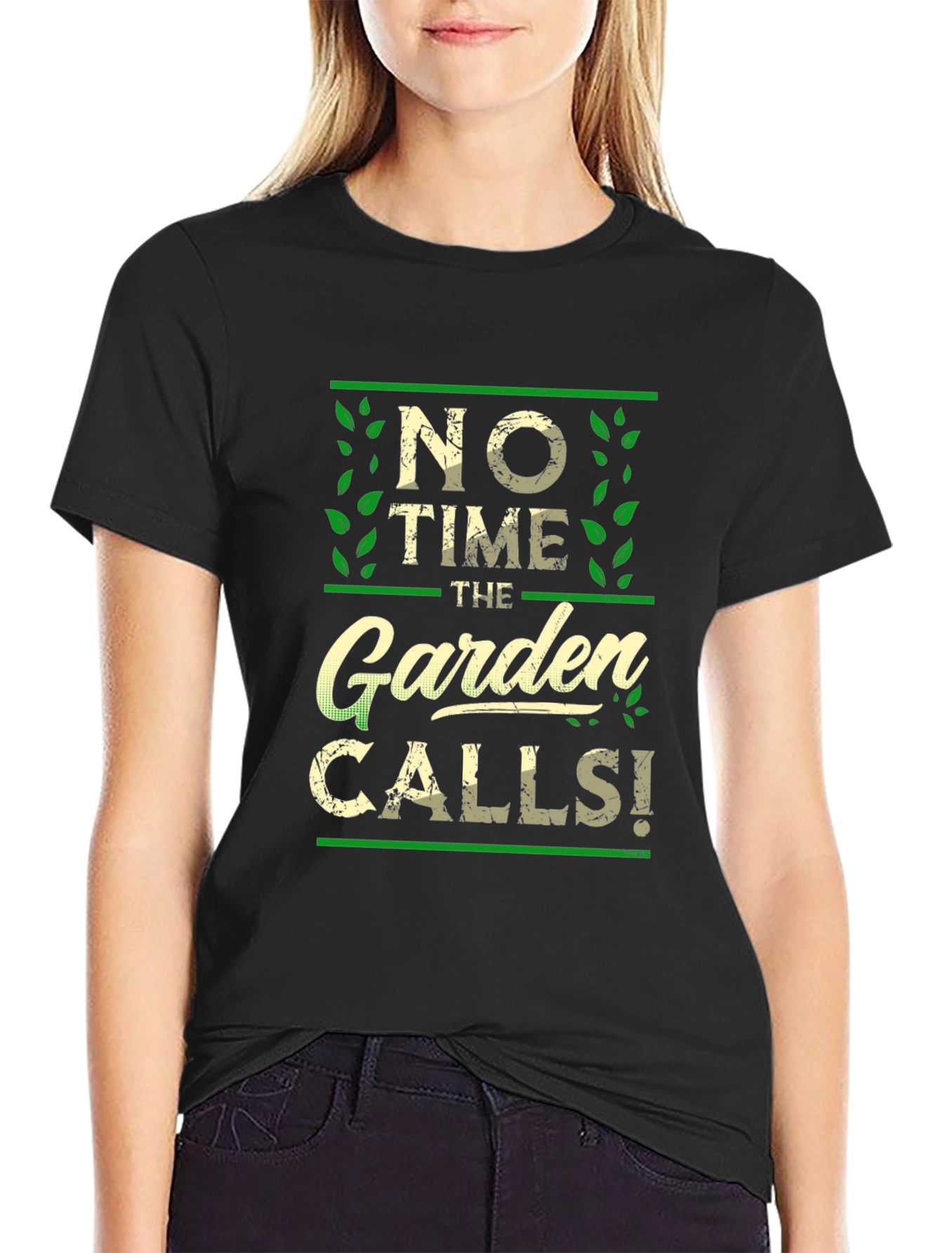 No Time The Garden Calls T-Shirt