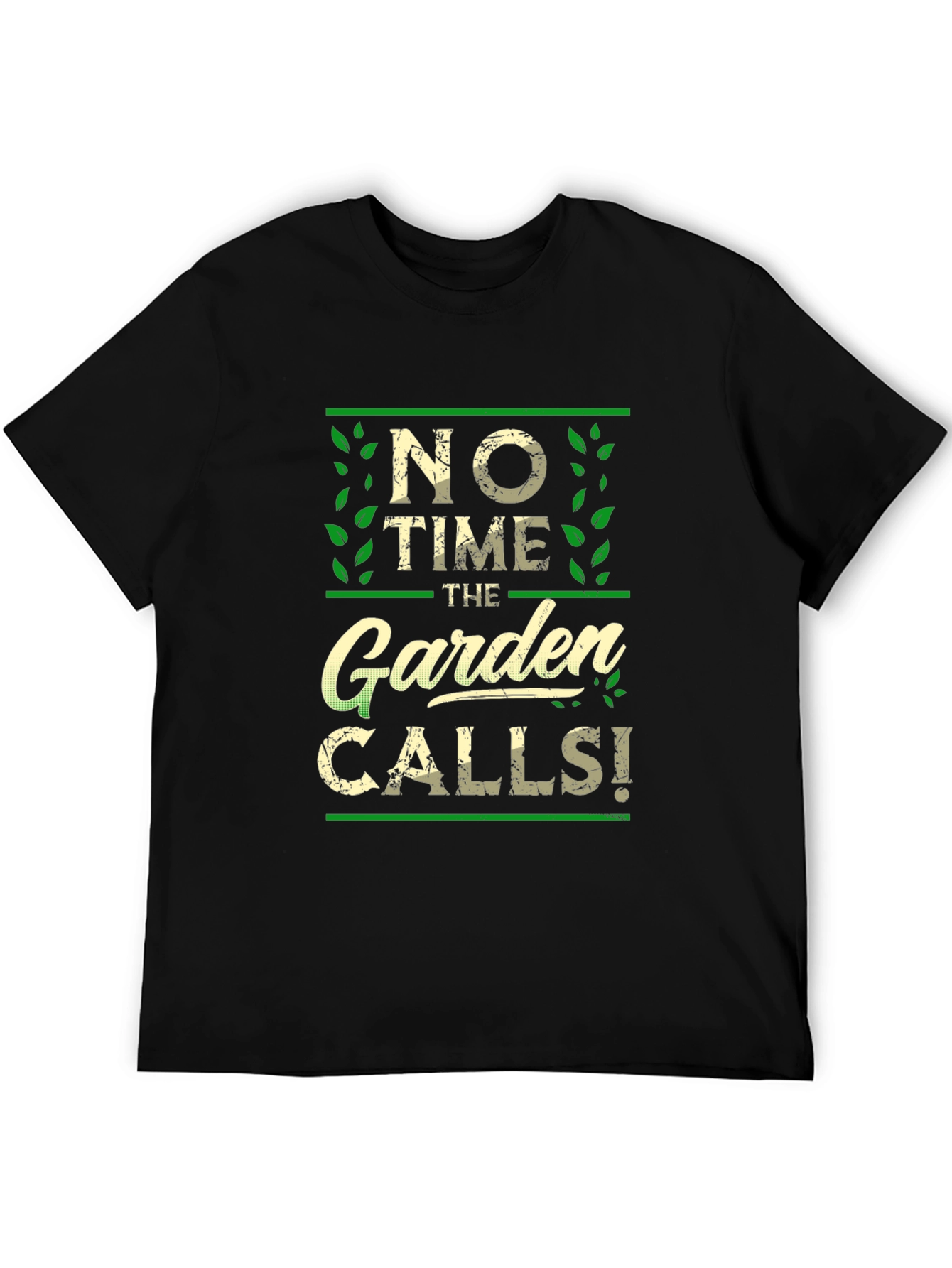 No Time The Garden Calls T-Shirt