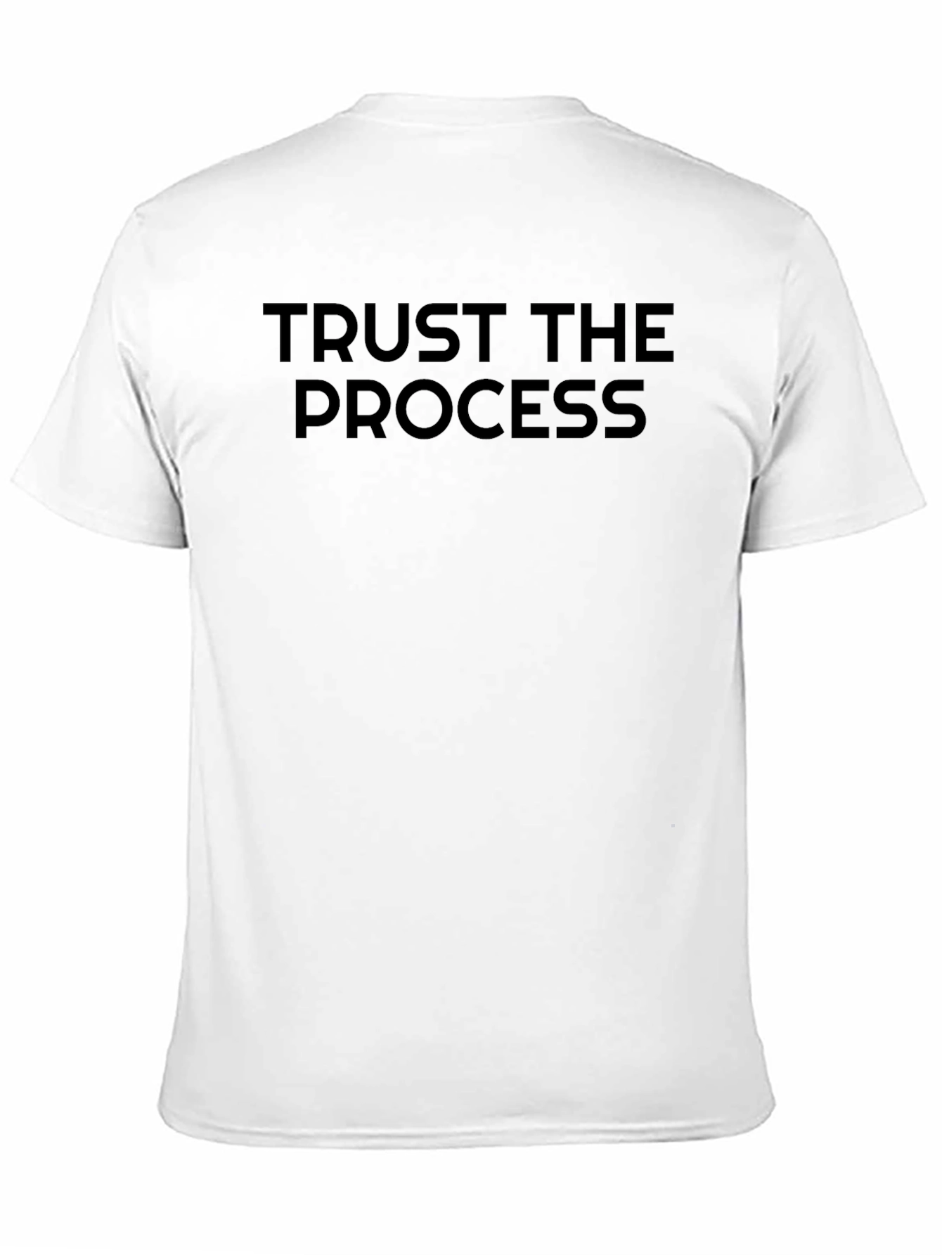 Trust The Process T-Shirt