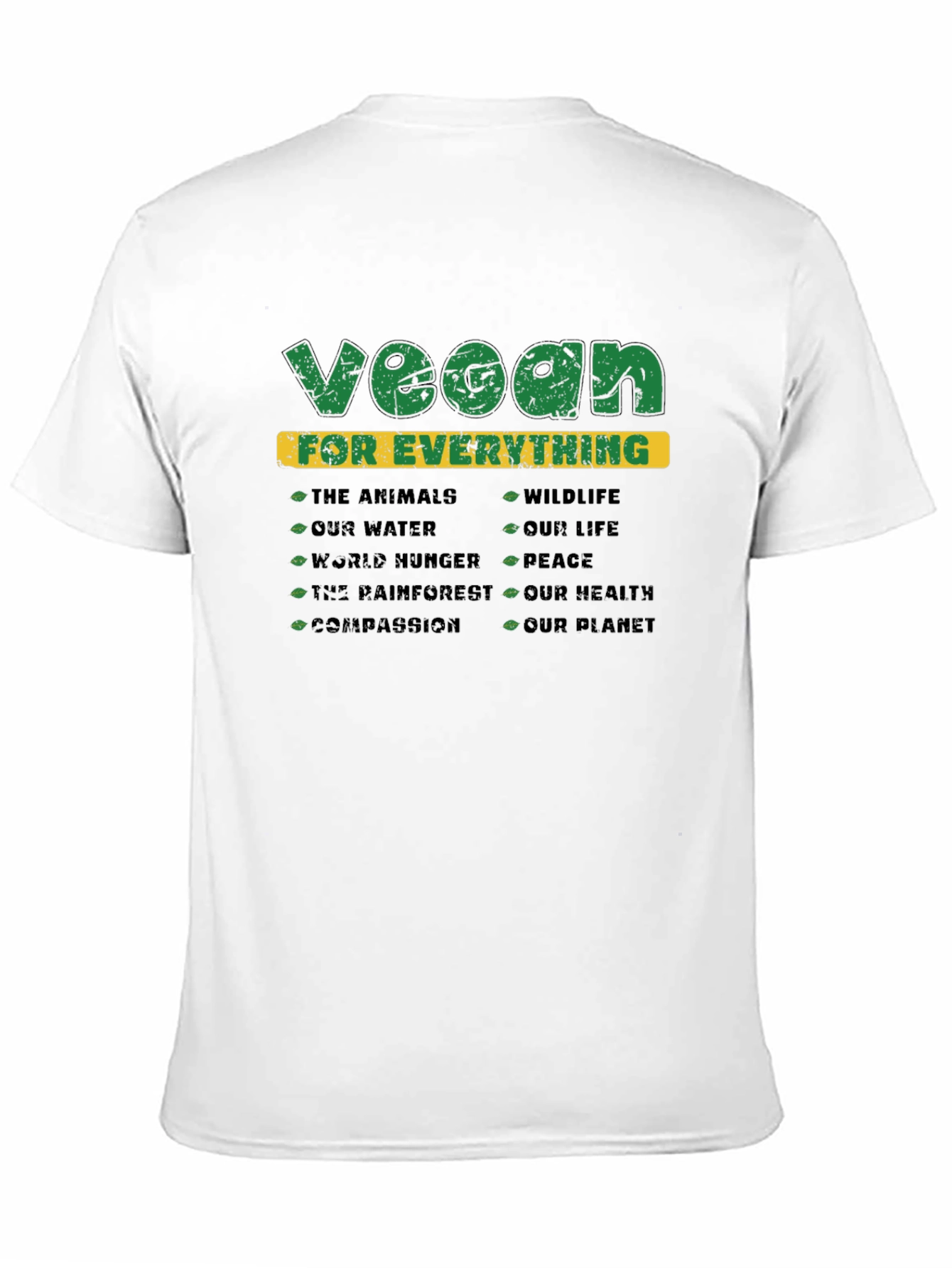 Vegan for Everything Graphic T-Shirt
