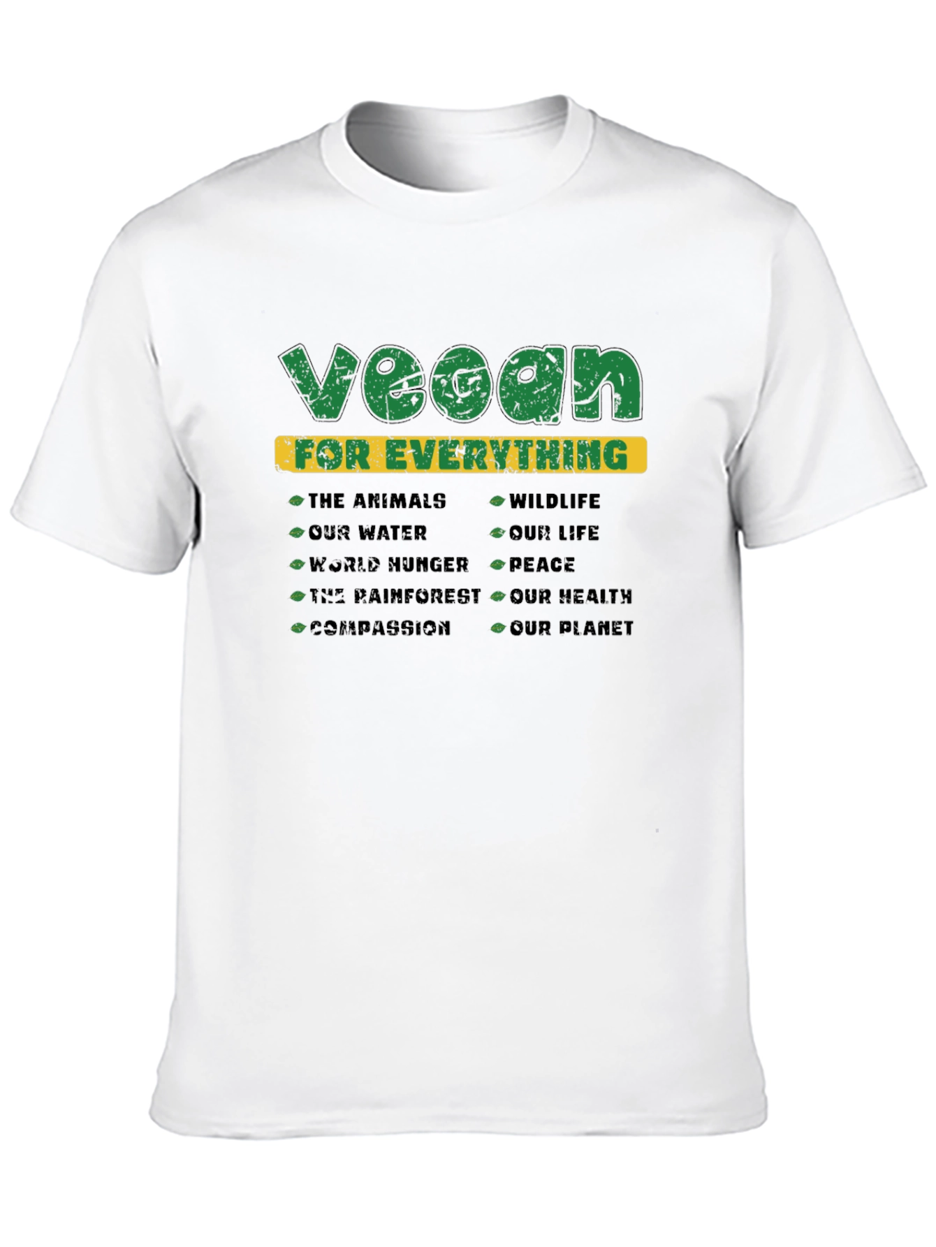 Vegan for Everything Graphic T-Shirt