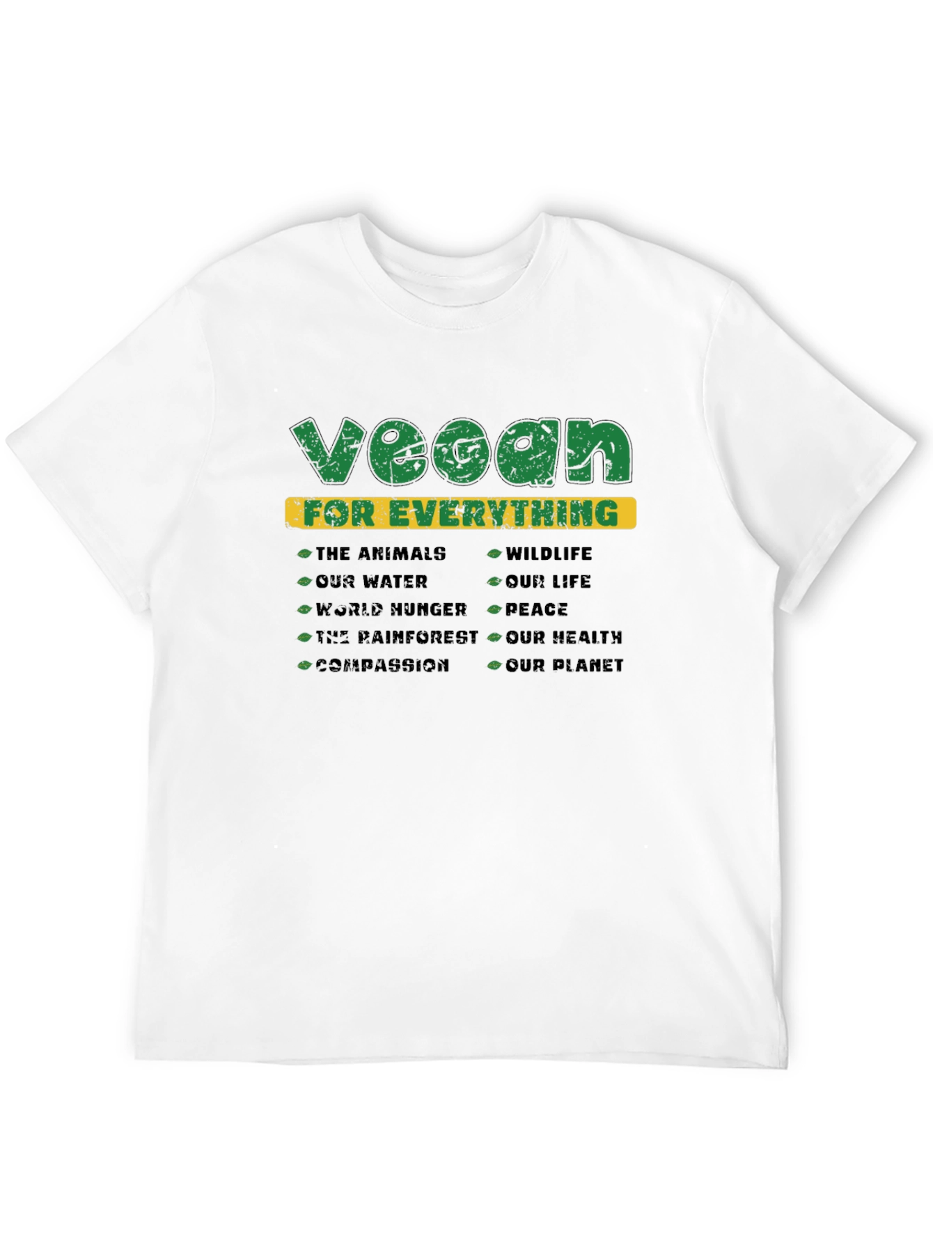 Vegan for Everything Graphic T-Shirt