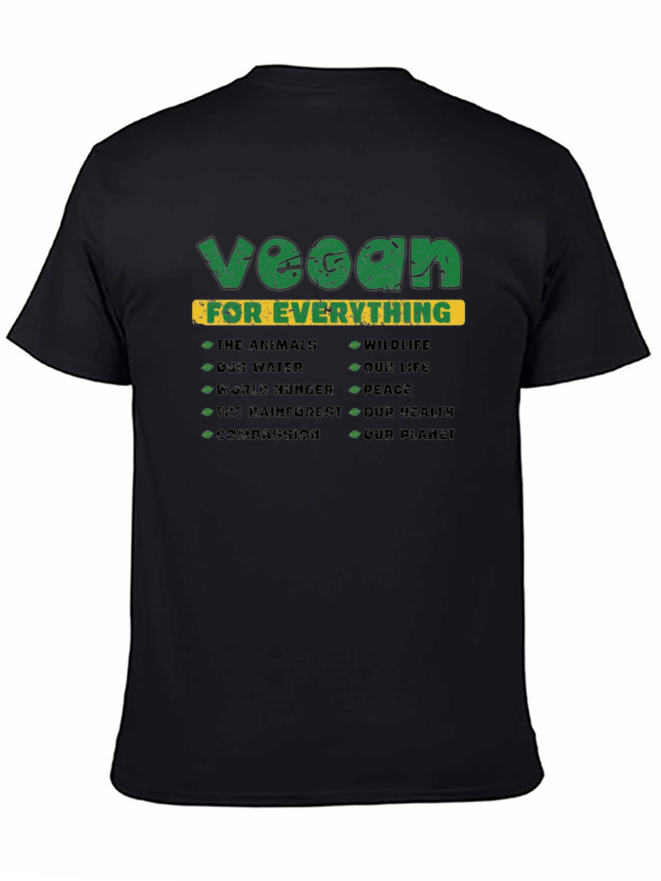 Vegan for Everything Graphic T-Shirt