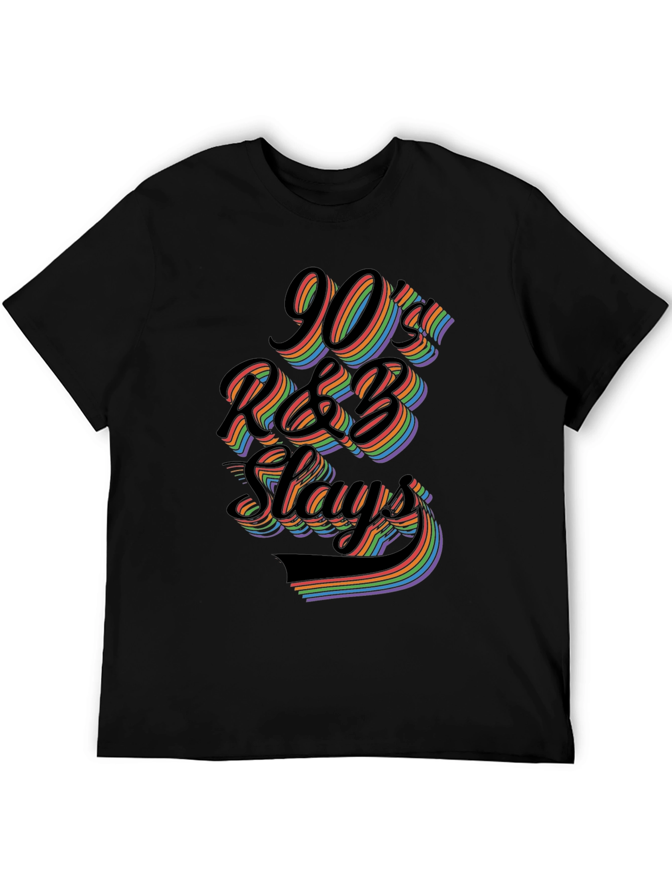 90s R&B Slays T-Shirt - Retro Rainbow Graphic Tee