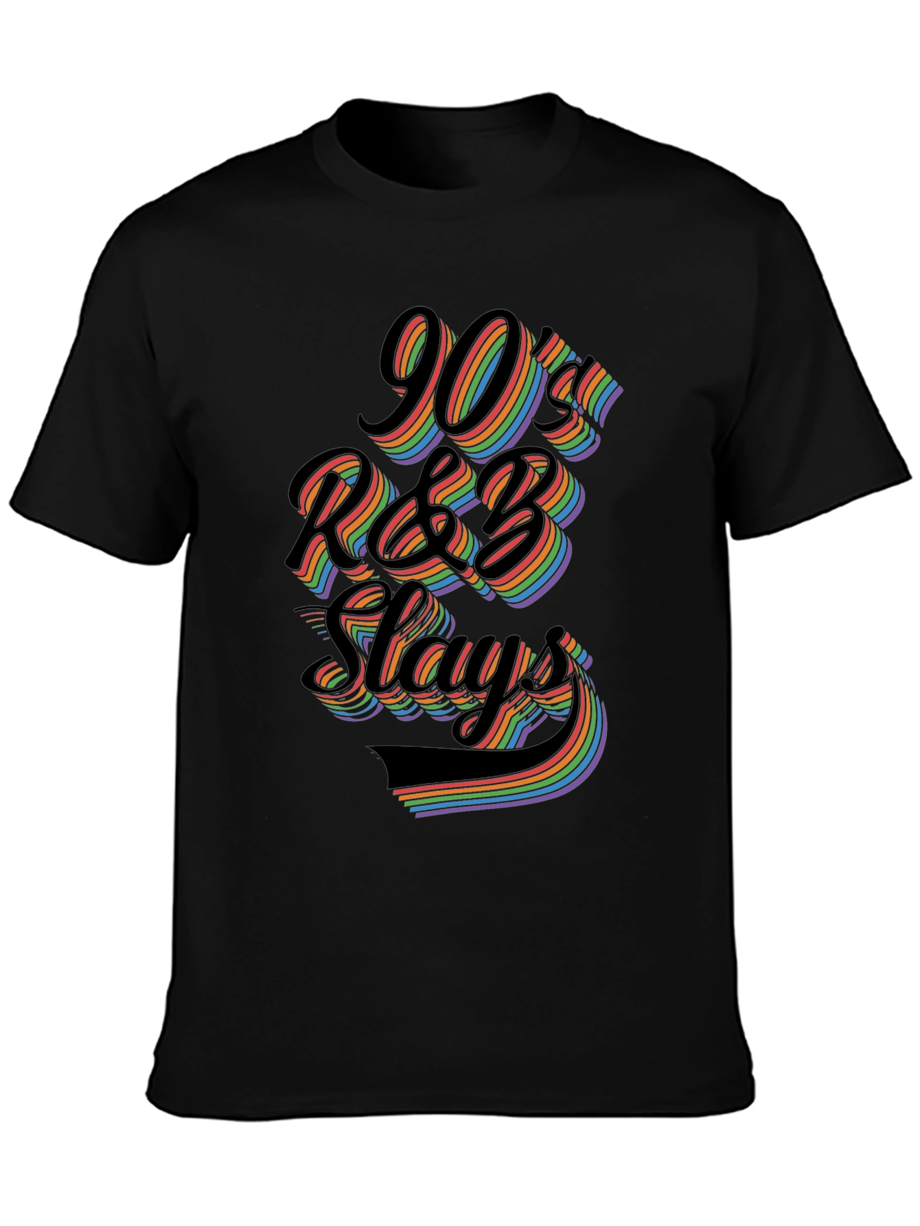 90s R&B Slays T-Shirt - Retro Rainbow Graphic Tee