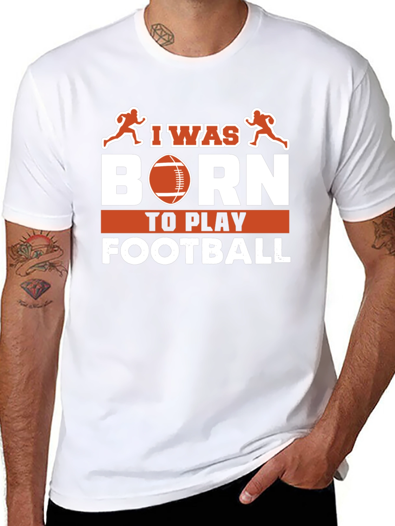 I Was Born To Play Football T-Shirt