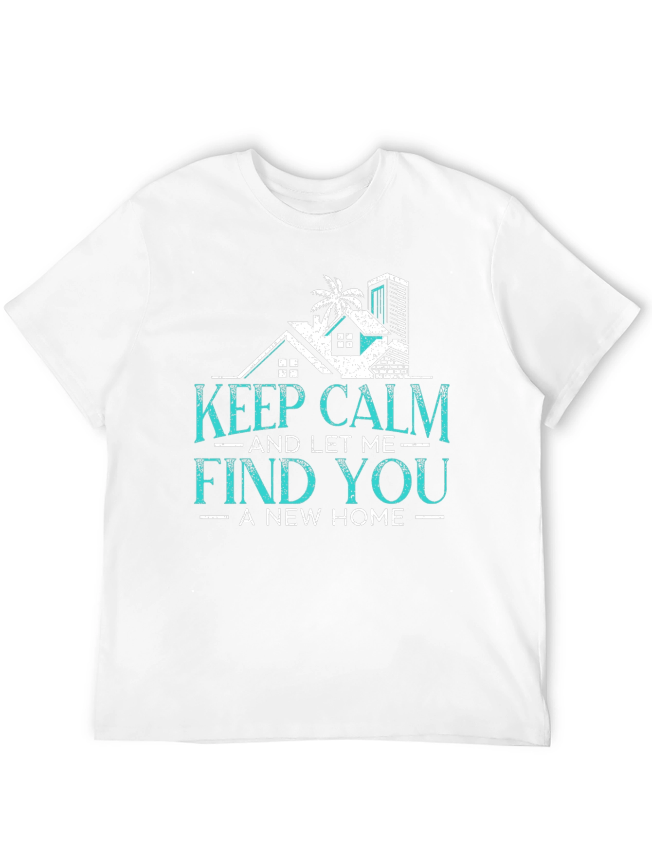 Keep Calm Realtor T-Shirt