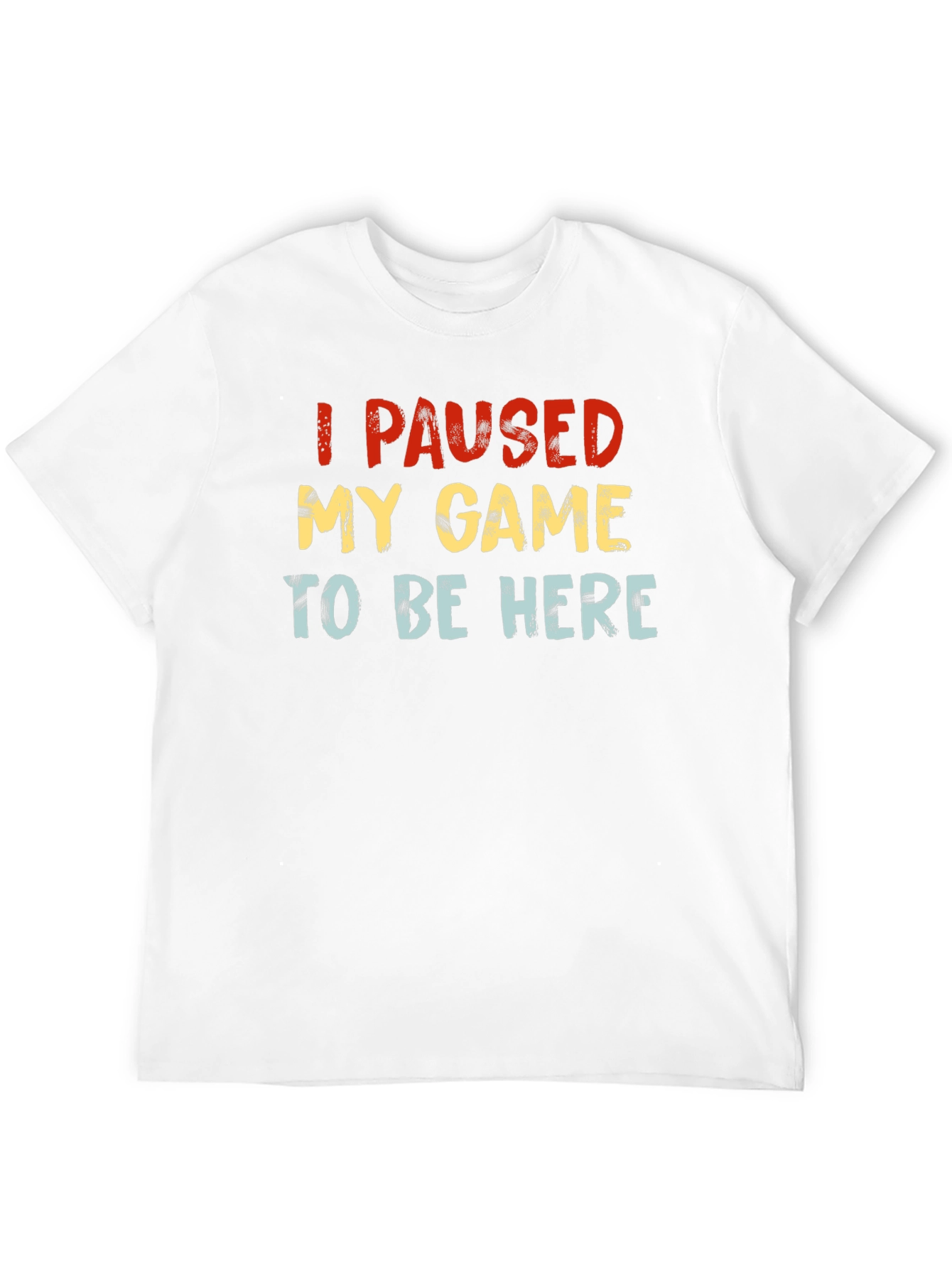 I Paused My Game Black Graphic T-Shirt