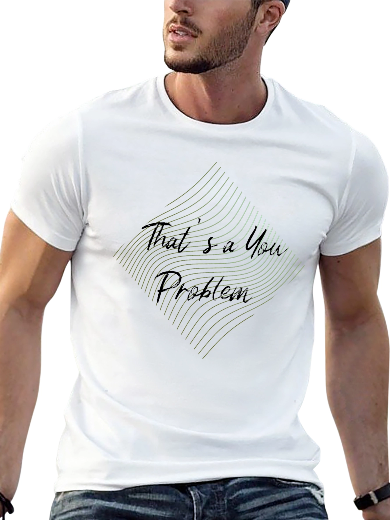 Thats a You Problem Graphic Tee - Black