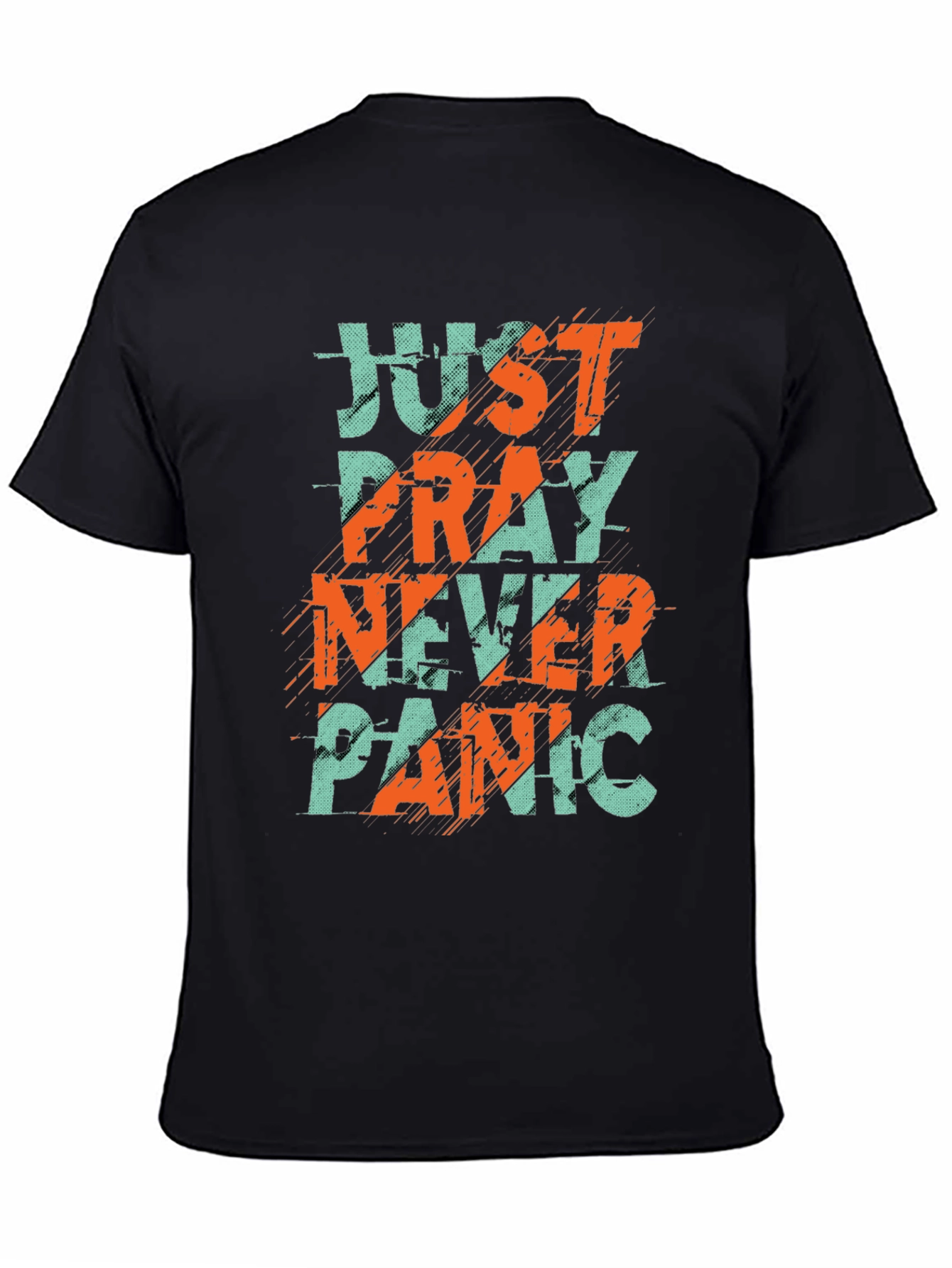 Just Pray Never Panic Graphic Tee