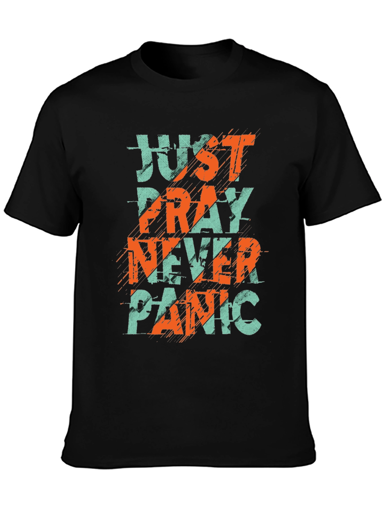 Just Pray Never Panic Graphic Tee