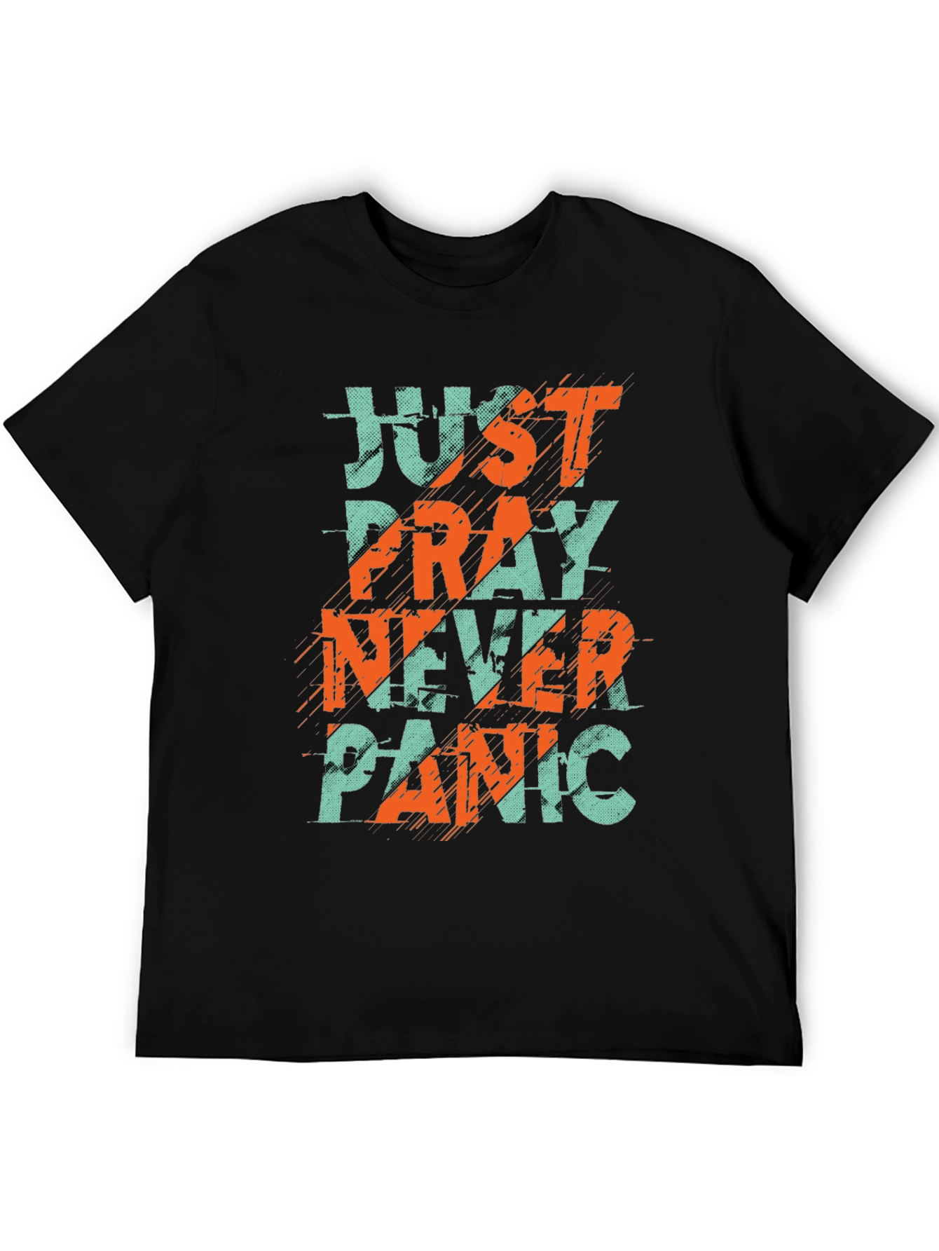 Just Pray Never Panic Graphic Tee