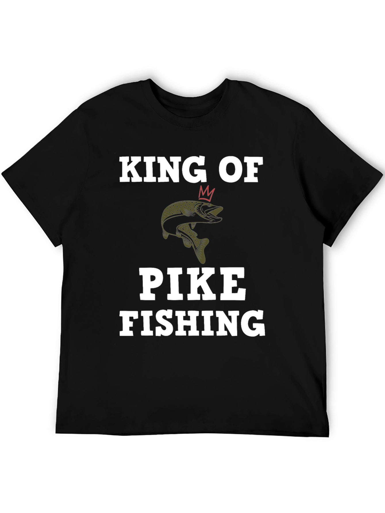 King of Pike Fishing Graphic T-Shirt