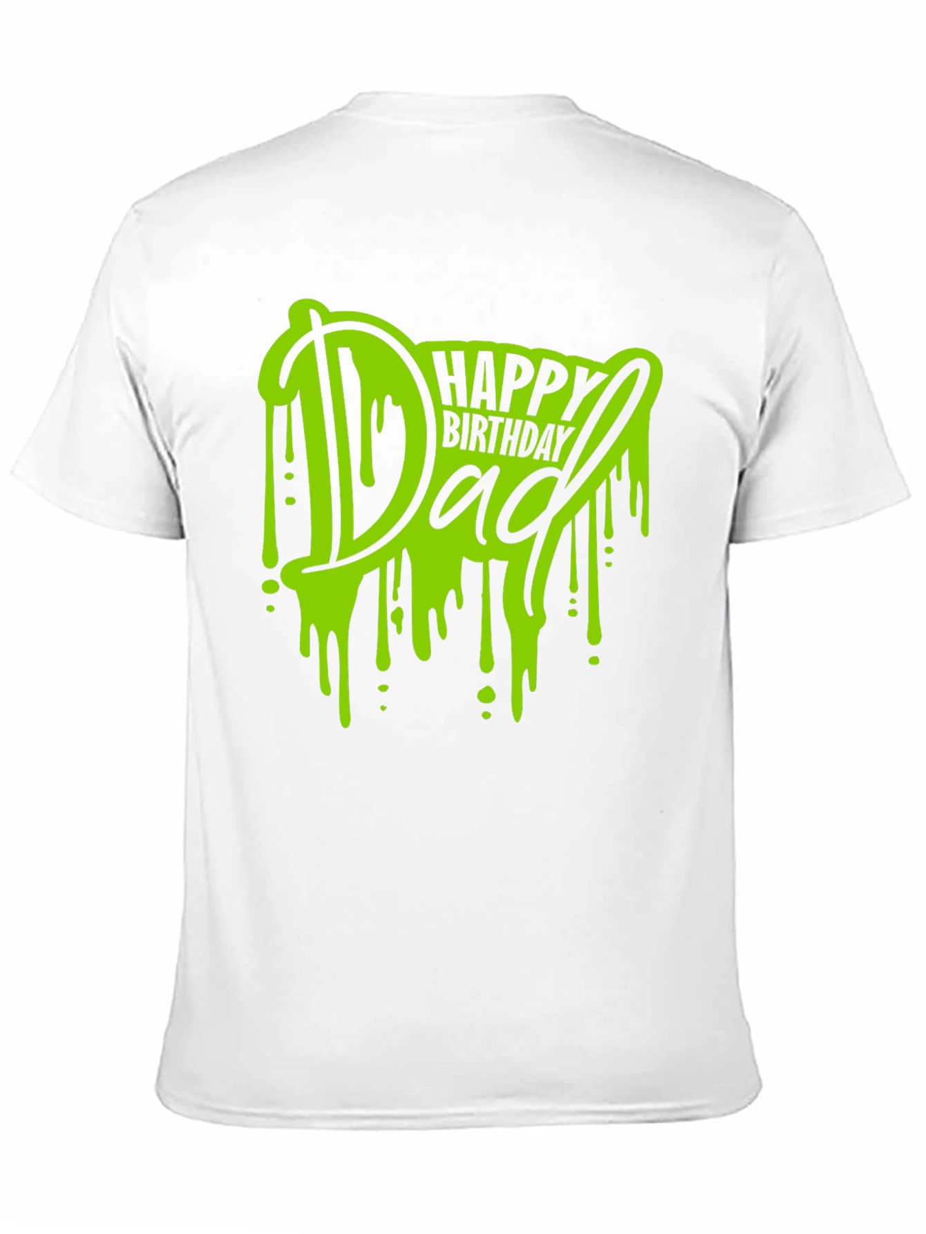 Happy Birthday Dad T-Shirt - Graphic Tee