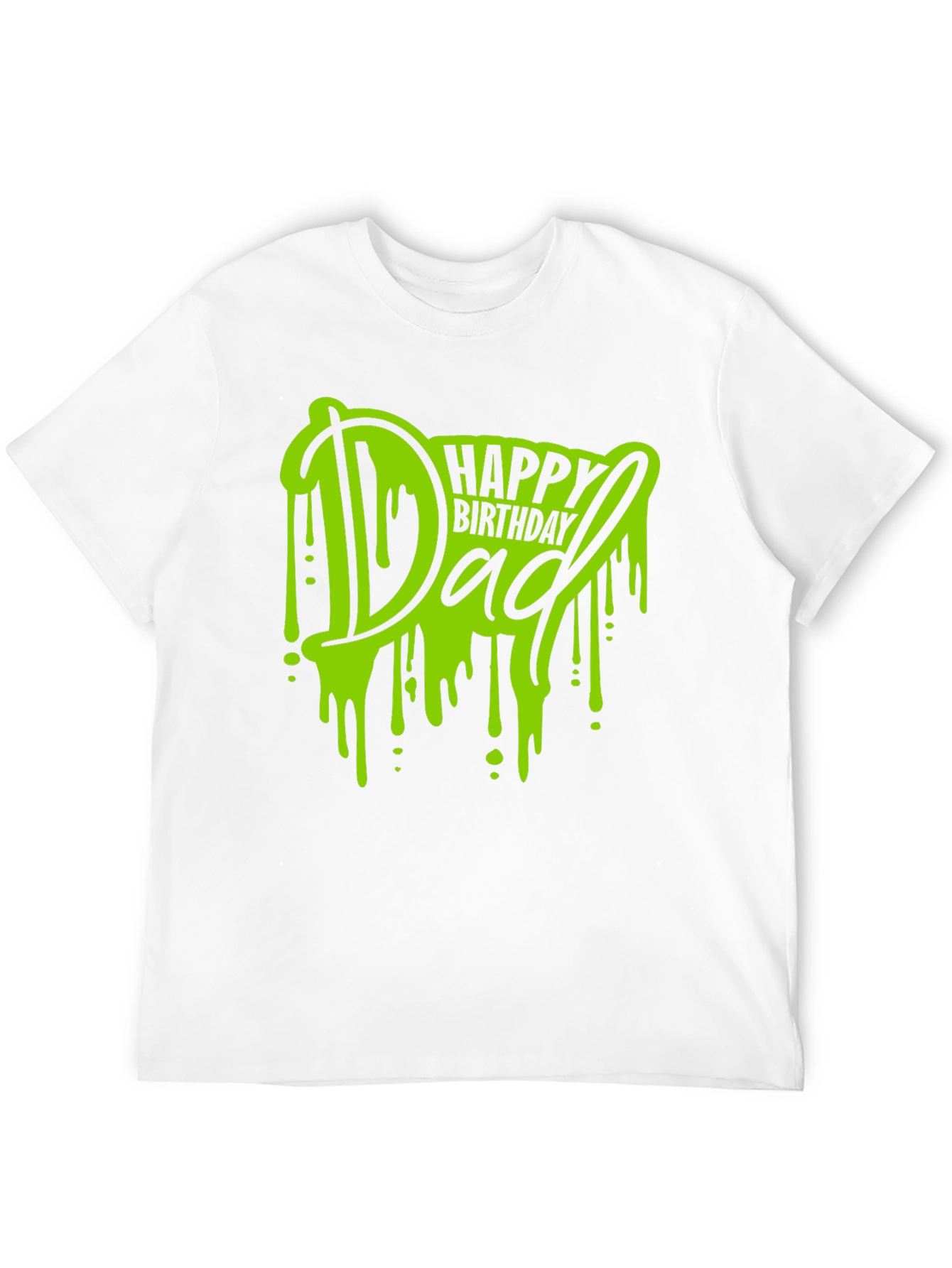 Happy Birthday Dad T-Shirt - Graphic Tee