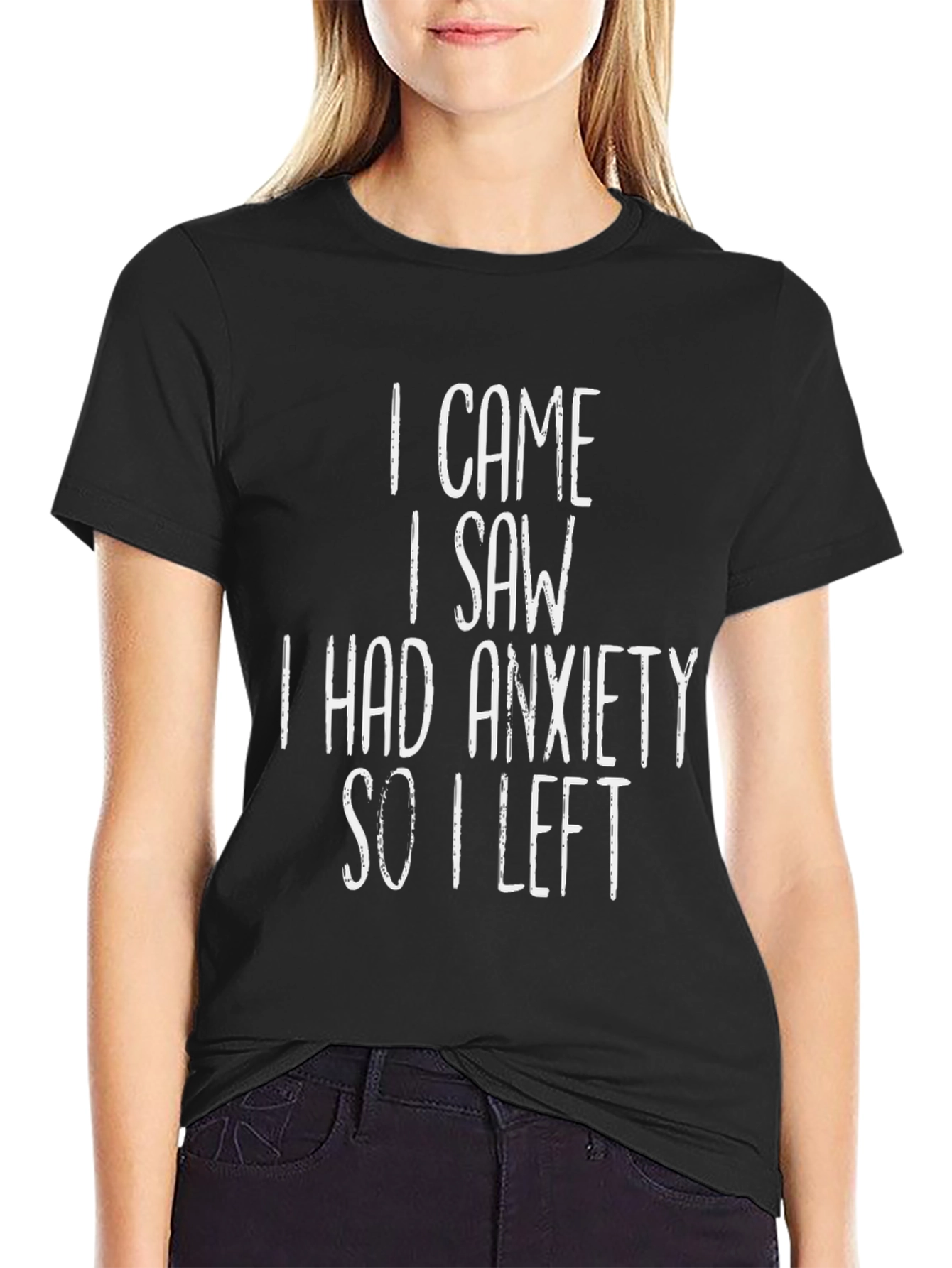 Anxiety Slogan Graphic Tee - Funny Unisex T-Shirt