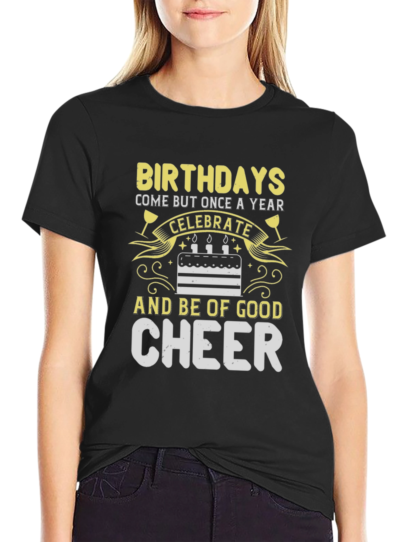 Birthday Celebration T-Shirt Good Cheer