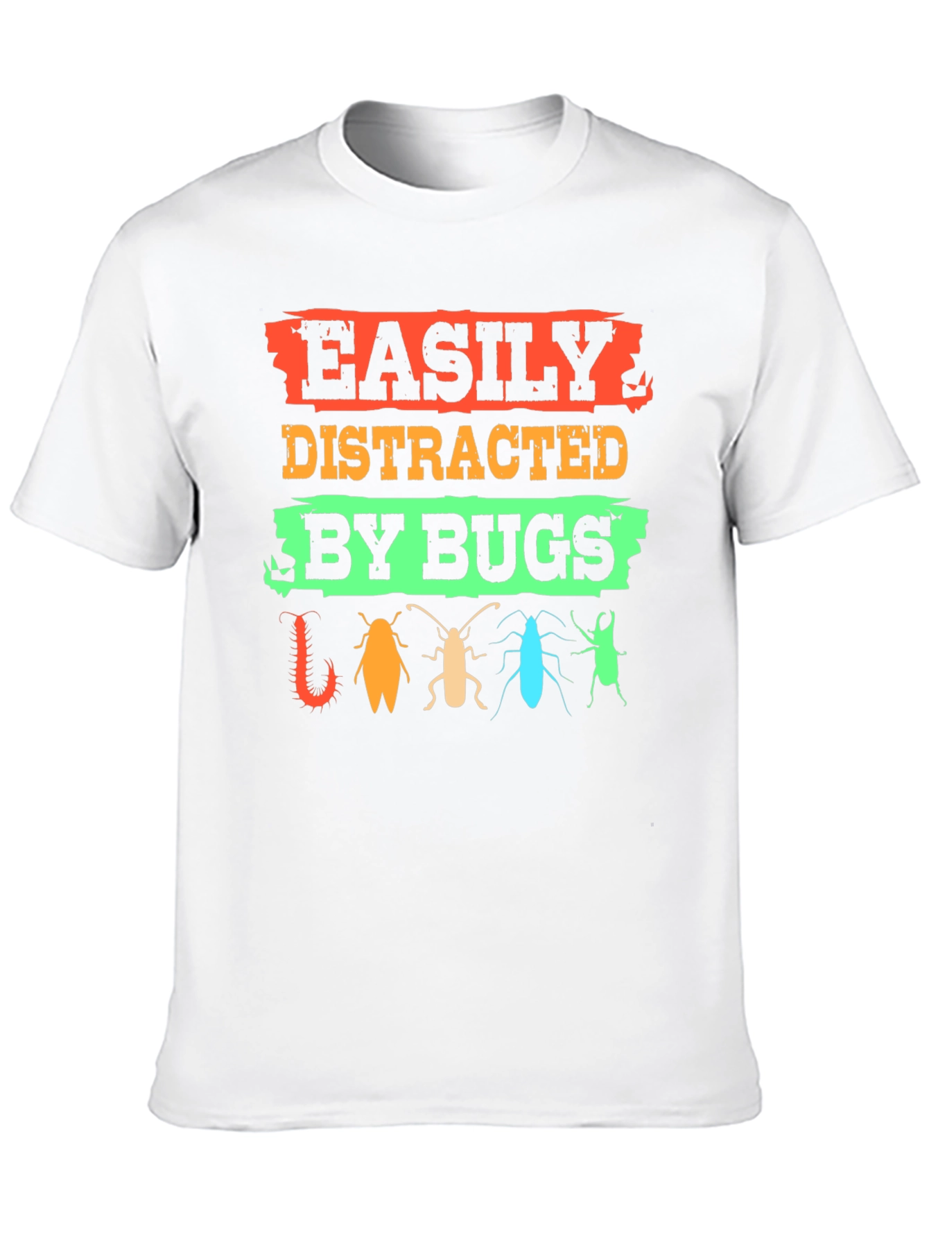 Easily Distracted By Bugs T-Shirt