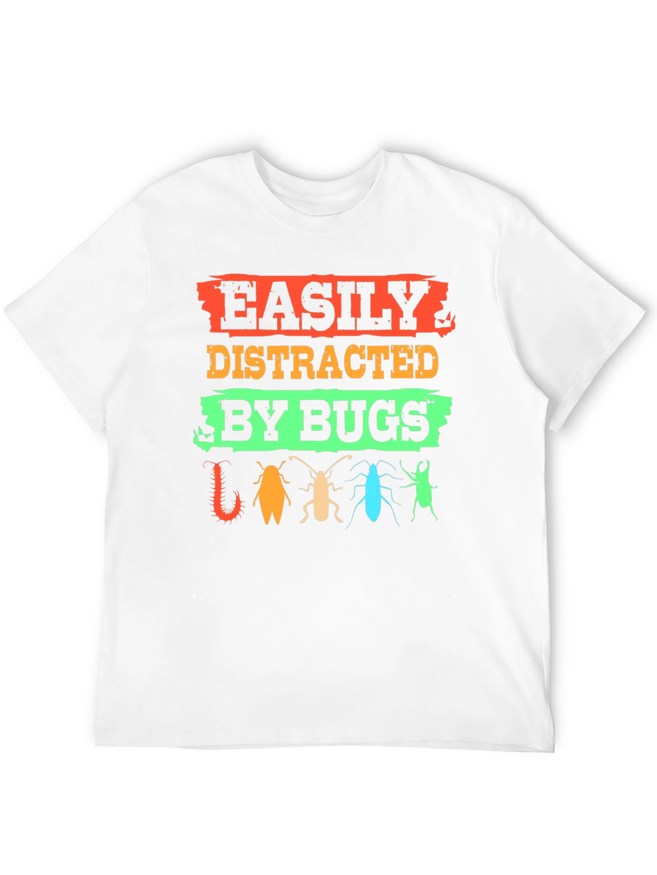 Easily Distracted By Bugs T-Shirt