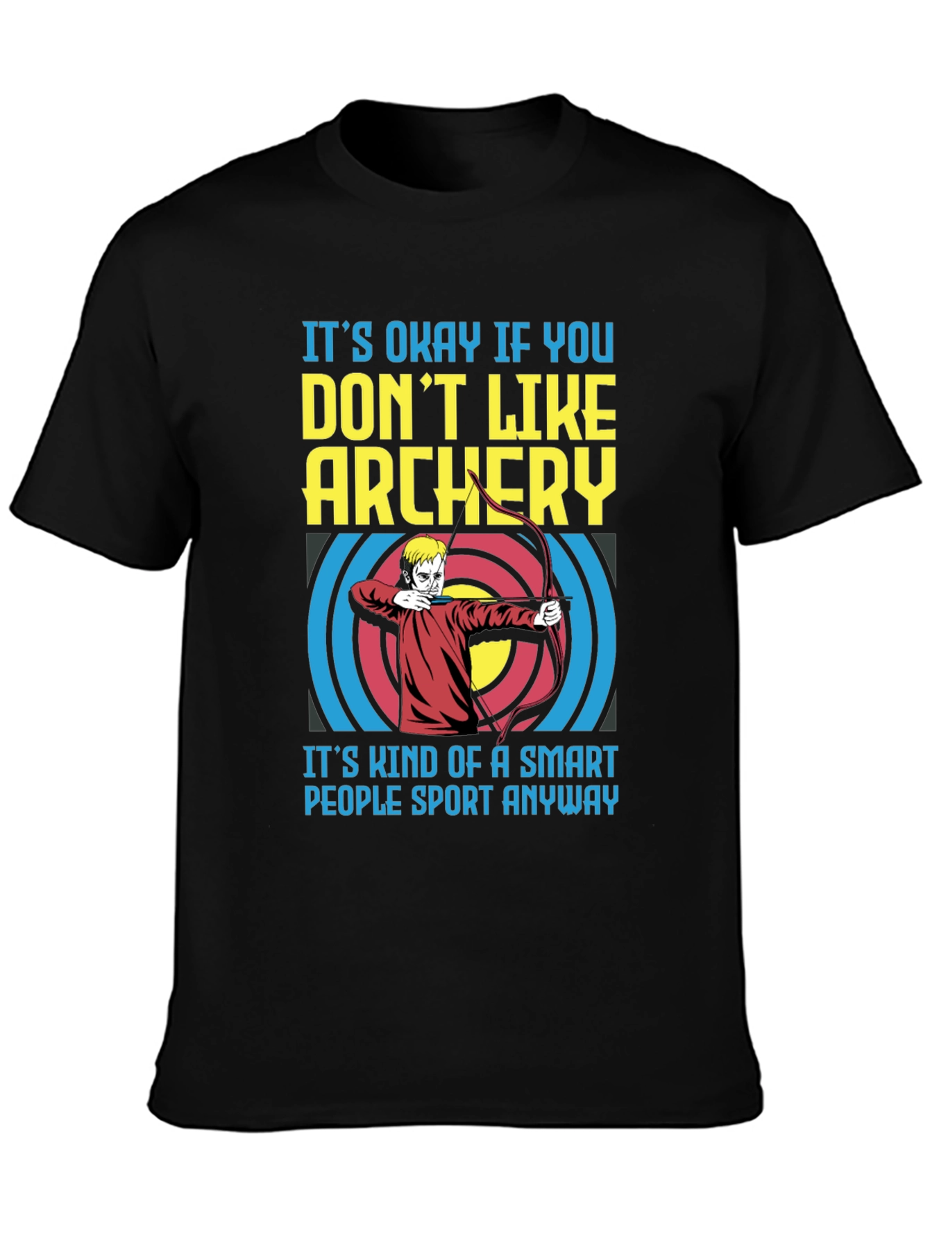 Archery Lover T-Shirt - Smart People Sport