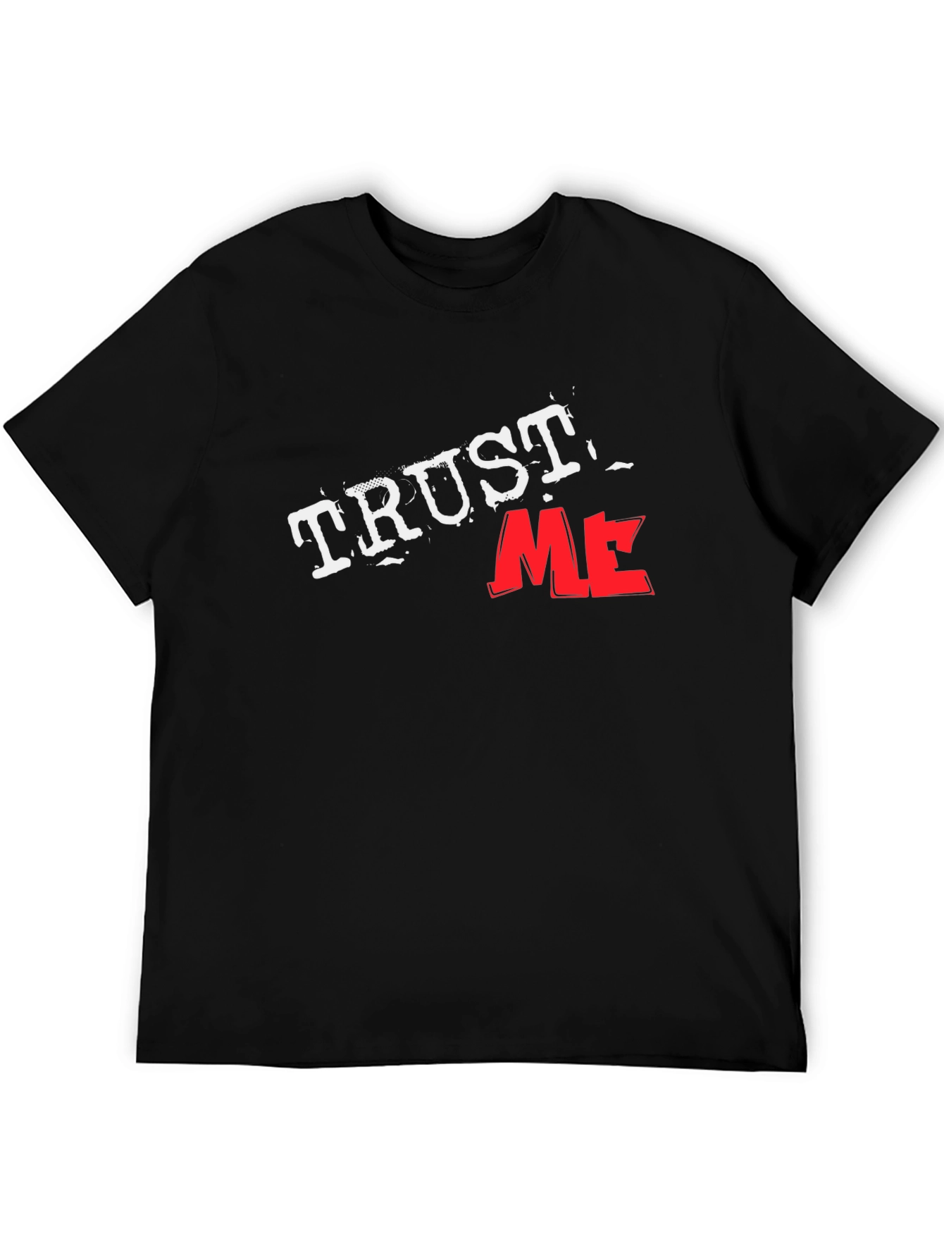 Trust Me Graphic Tee - Black Cotton T-Shirt