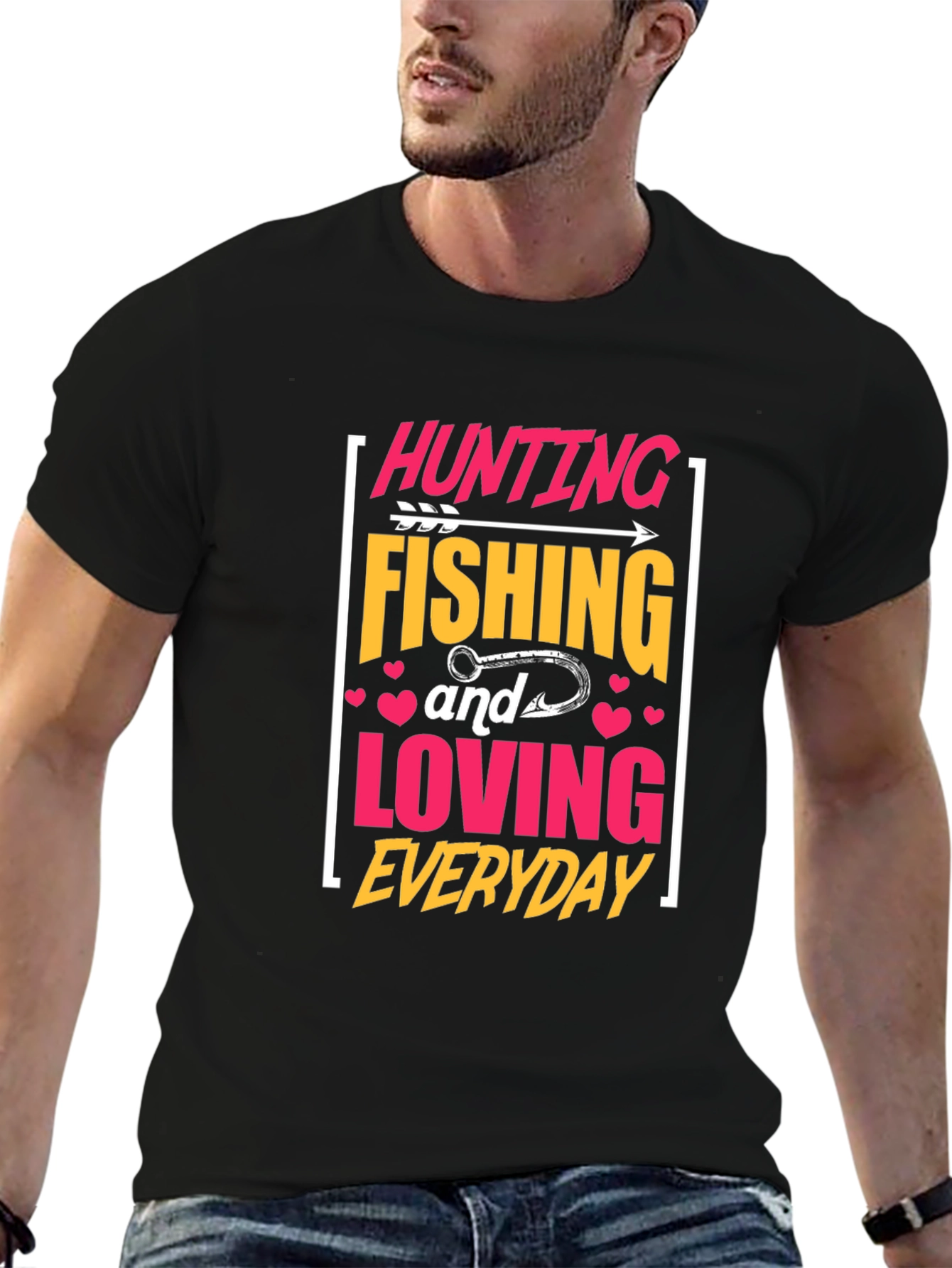 Hunting Fishing Loving Everyday Graphic Tee