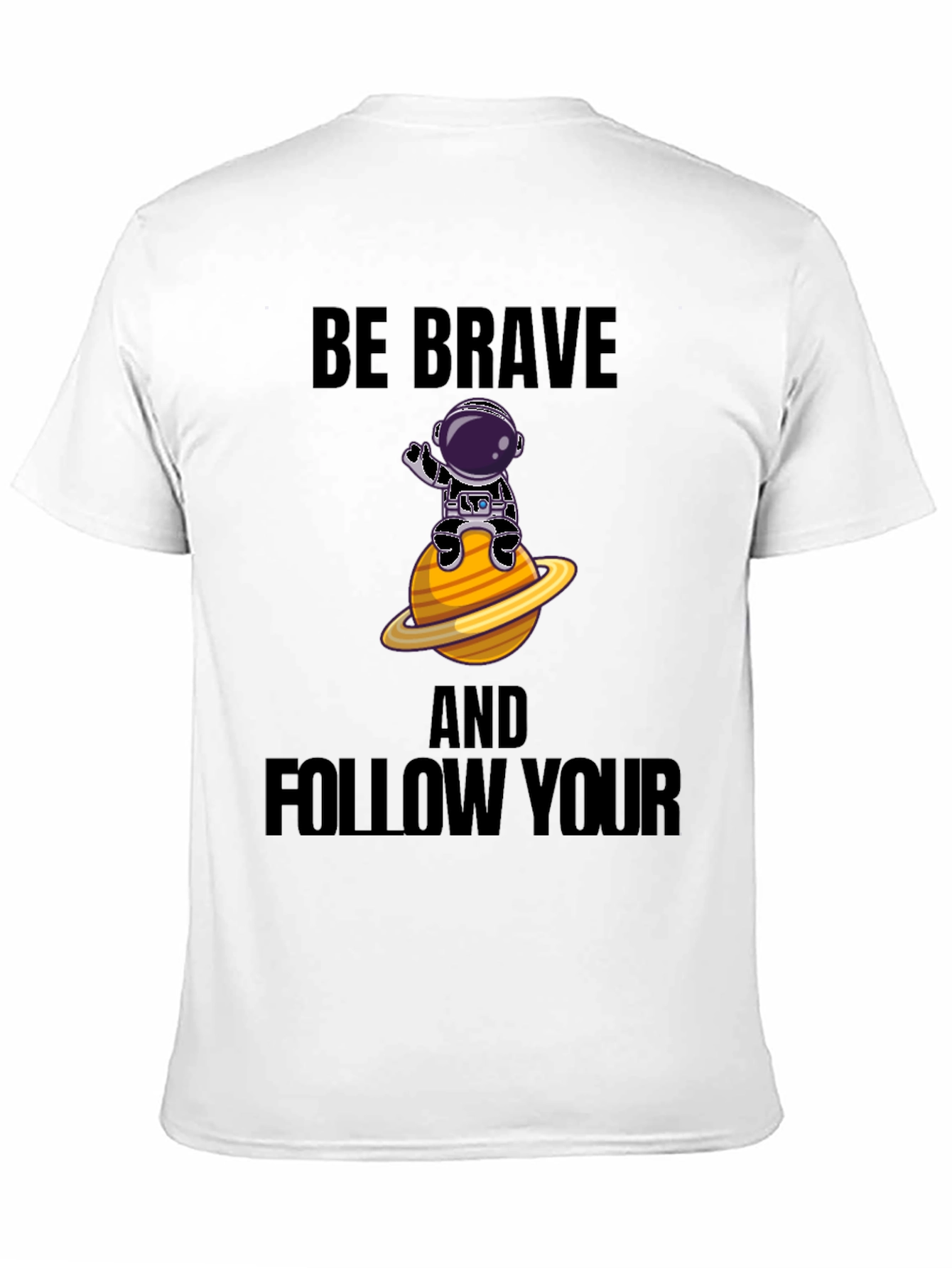 Be Brave Astronaut Graphic T-Shirt