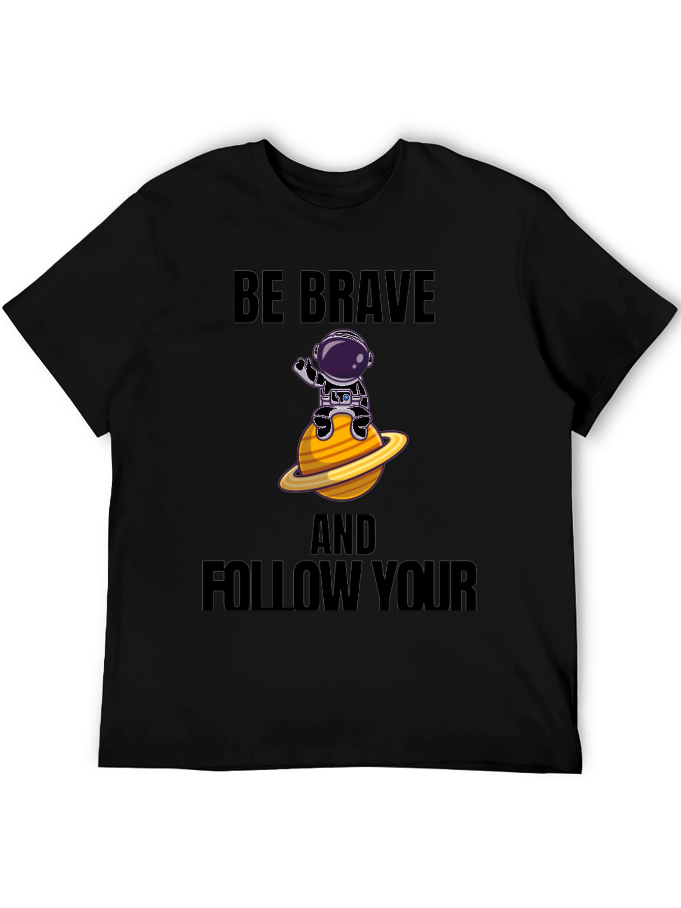 Be Brave Astronaut Graphic T-Shirt