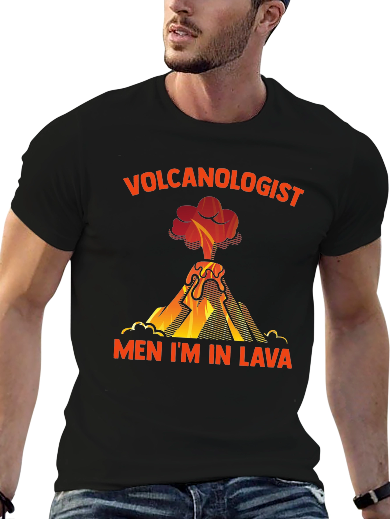 Volcanologist Men Im in Lava T-Shirt
