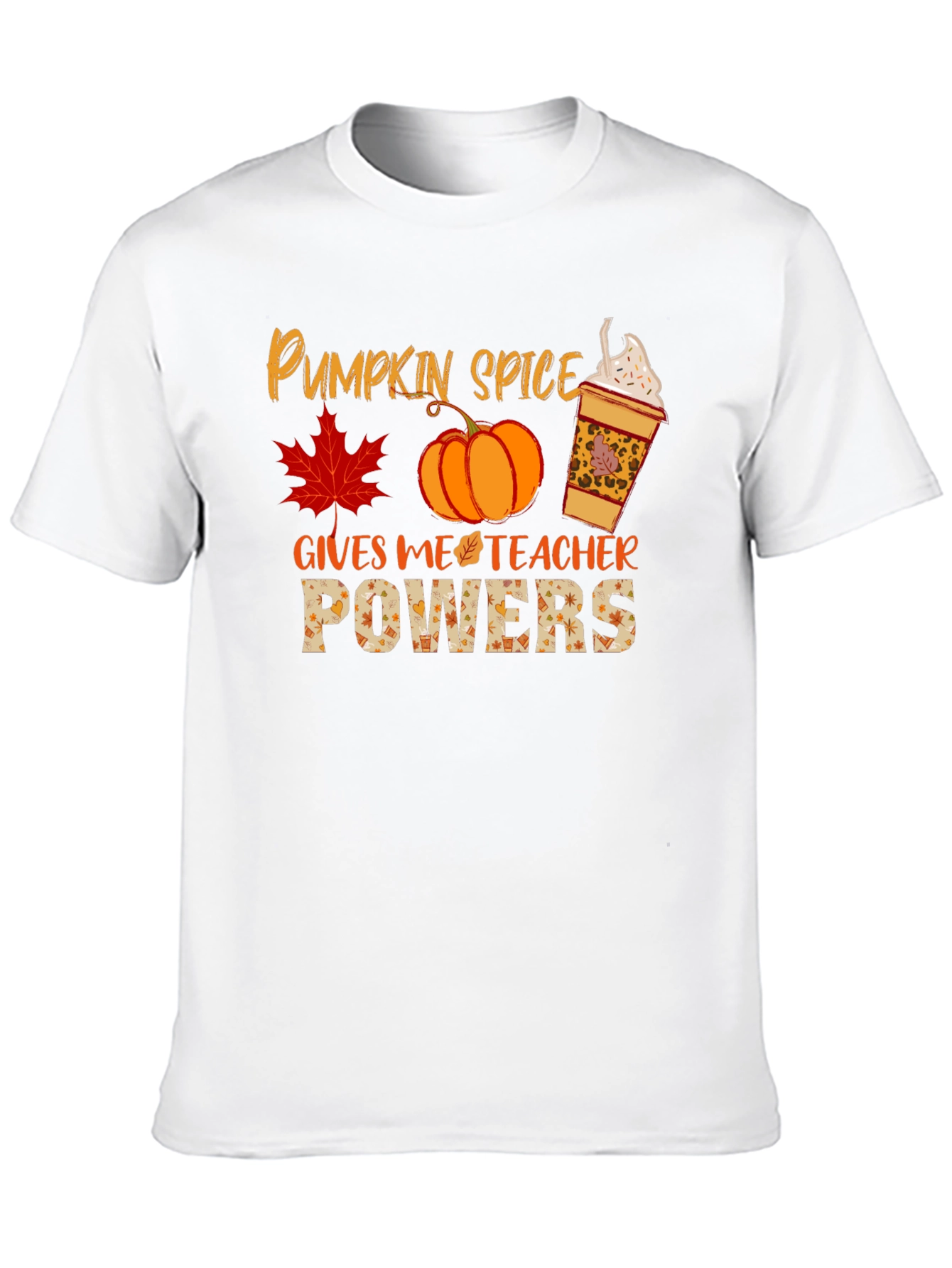 Pumpkin Spice Teacher Powers T-Shirt