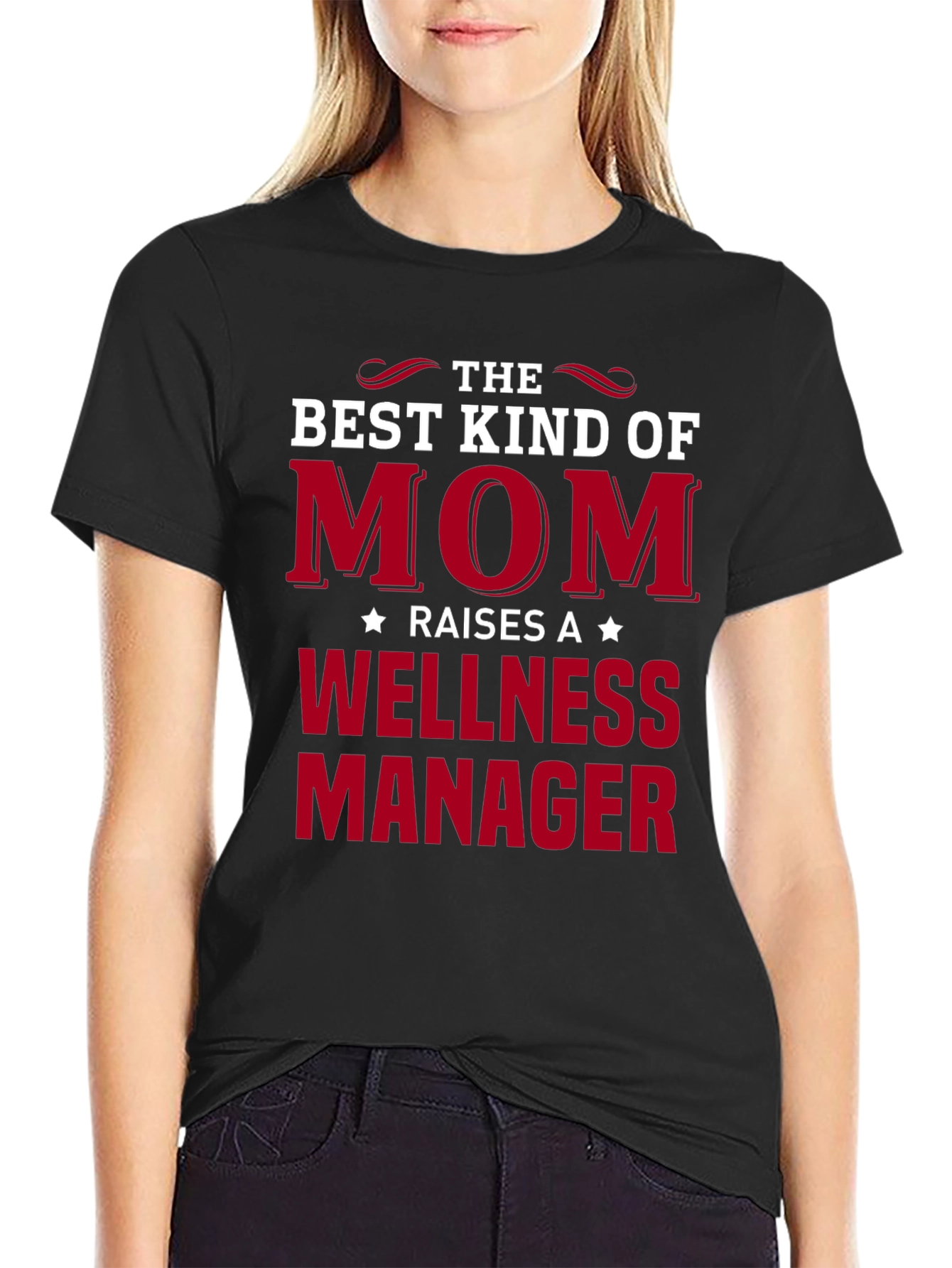 Best Kind of Mom Wellness Manager T-Shirt
