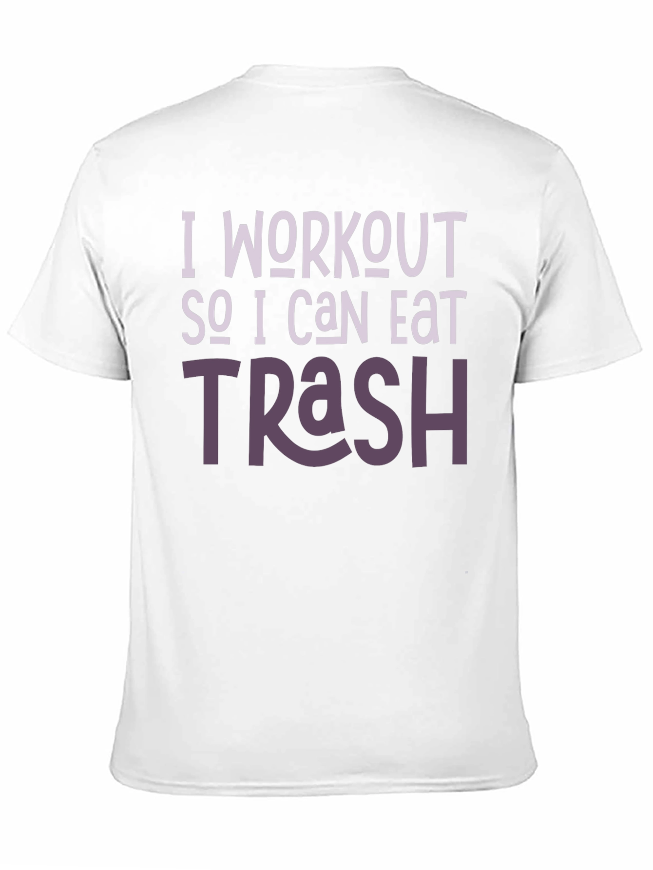 Workout For Trash Graphic Tee