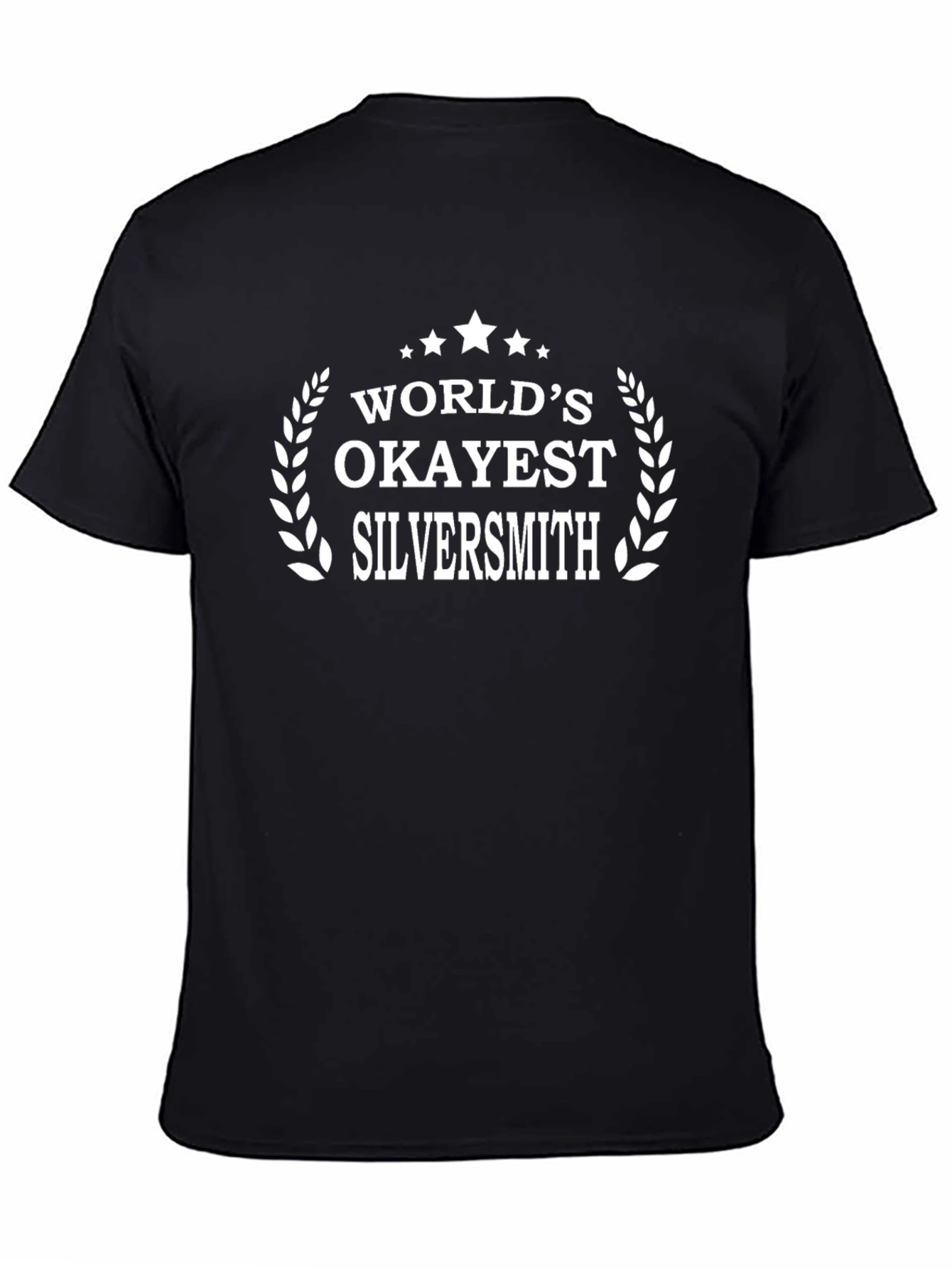 Worlds Okayest Silversmith - Funny Graphic Tee