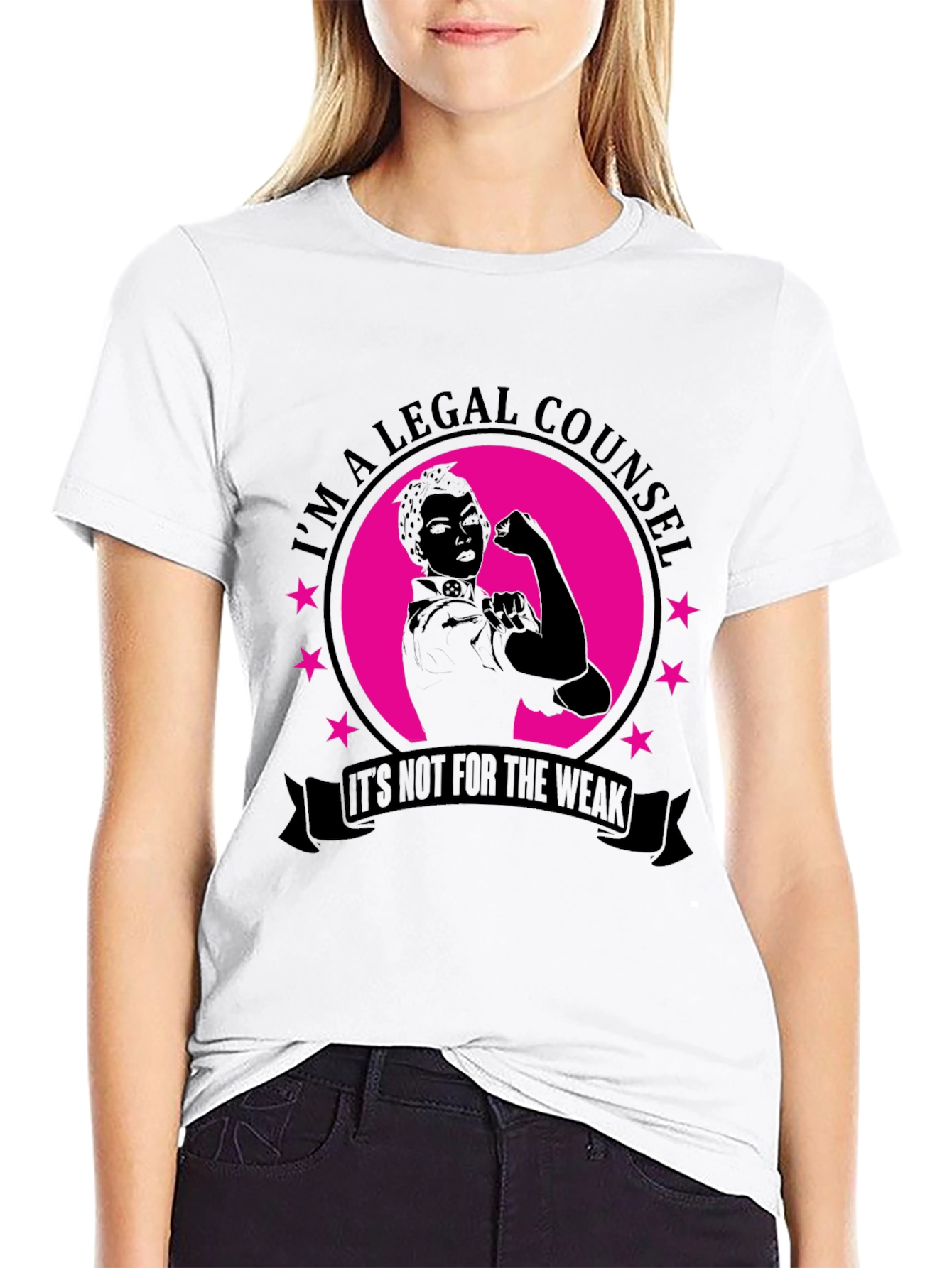 Im A Legal Counsel T-Shirt - Strong Woman Design