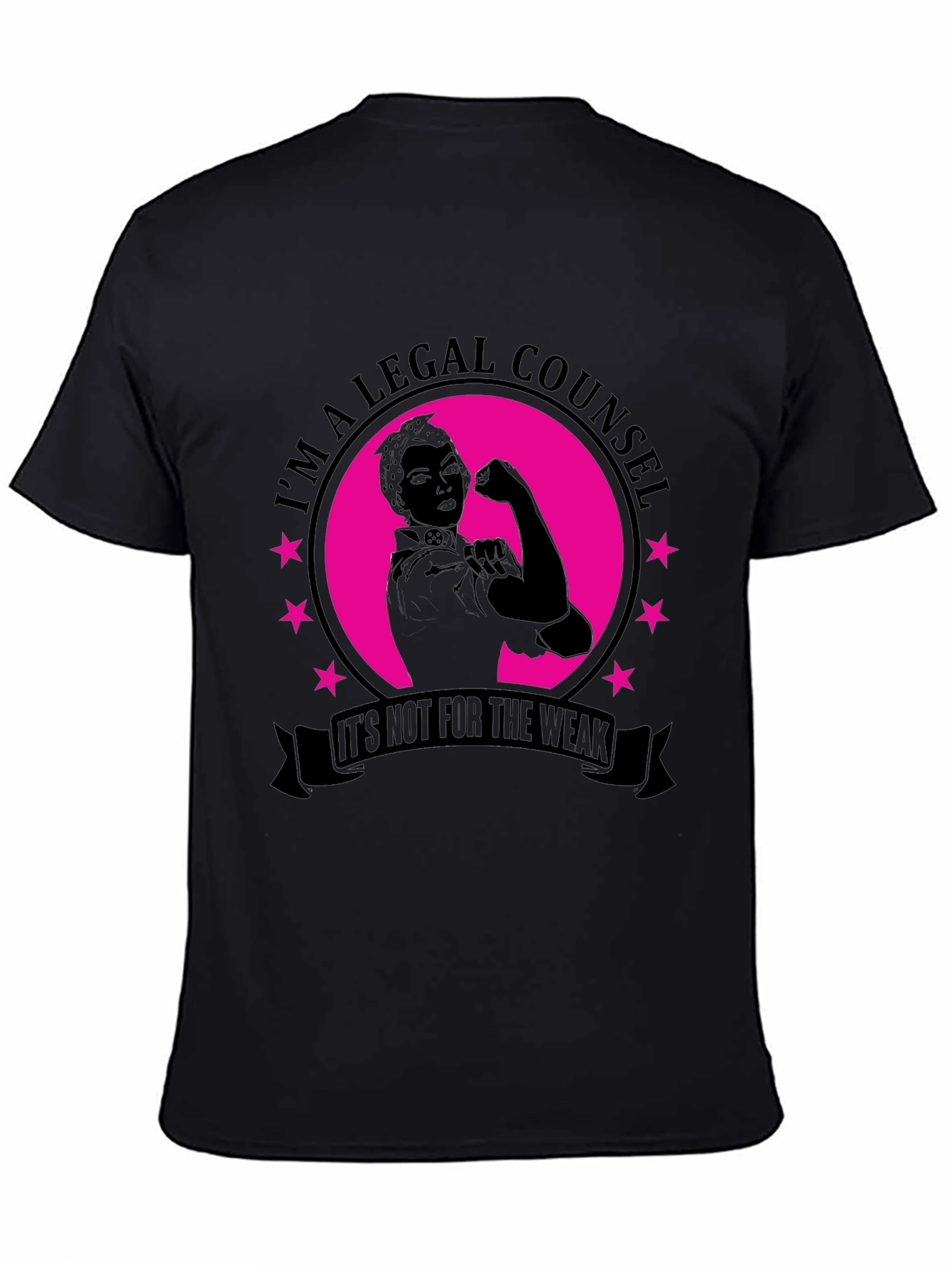Im A Legal Counsel T-Shirt - Strong Woman Design