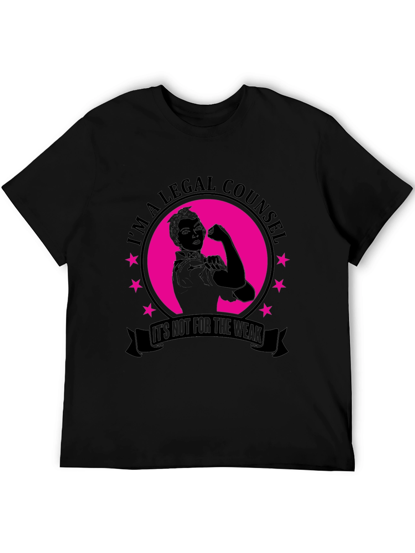 Im A Legal Counsel T-Shirt - Strong Woman Design